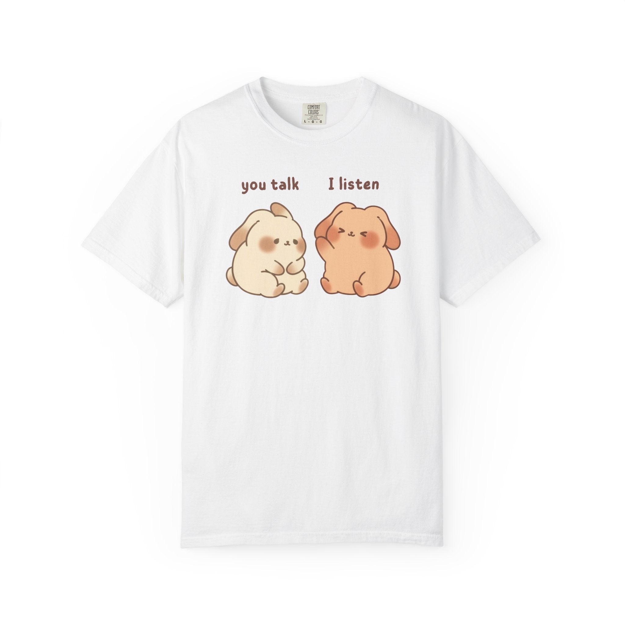 You Talk I Listen T-Shirt — Cute Listening Bunny Graphic Tee