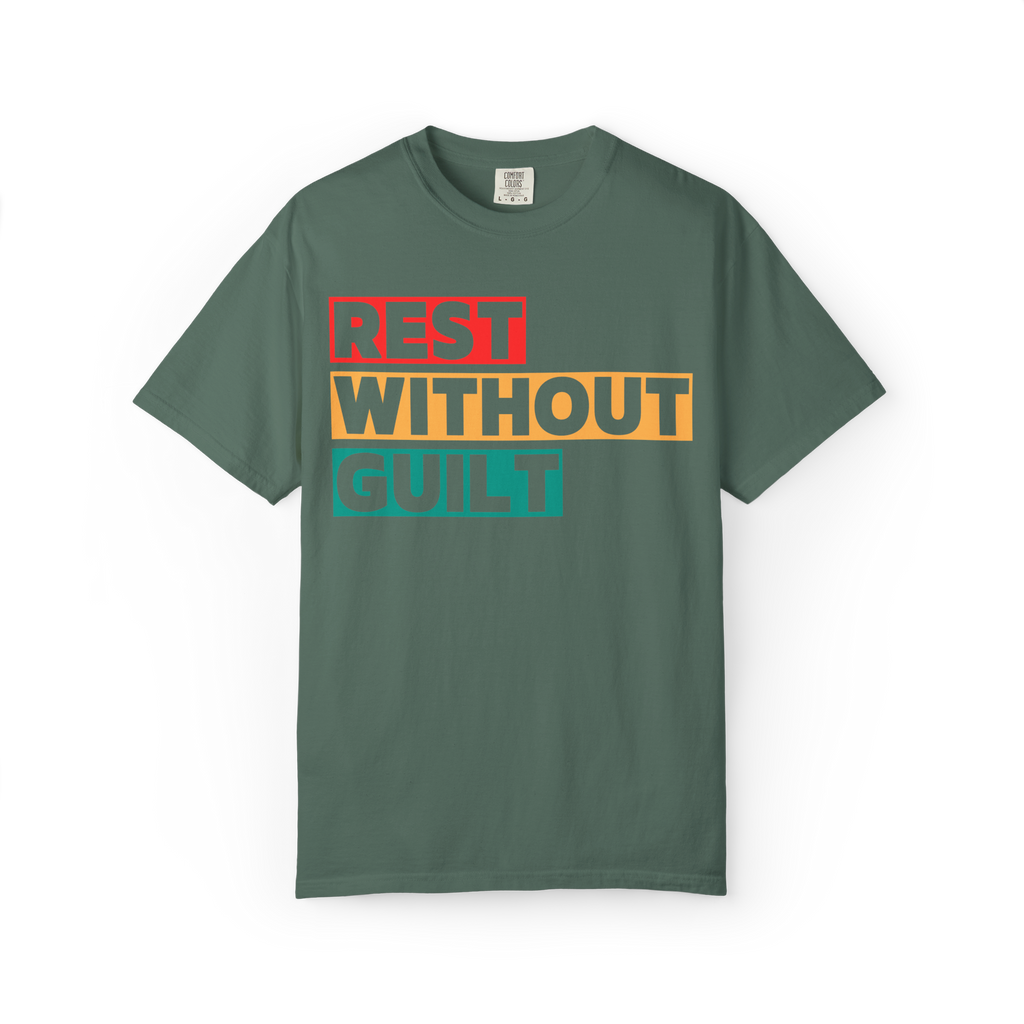 Rest Without Guilt T-Shirt – Retro Block Letter Self-Care Graphic Tee, Garment-Dyed Relaxed Fit Unisex Shirt