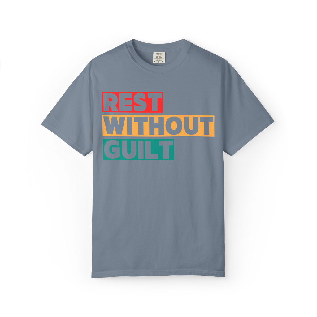 Rest Without Guilt T-Shirt – Retro Block Letter Self-Care Graphic Tee, Garment-Dyed Relaxed Fit Unisex Shirt
