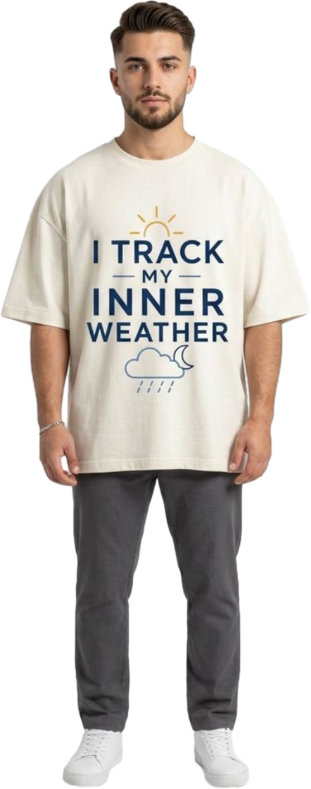 I Track My Inner Weather T-Shirt | Weather Quote Tee