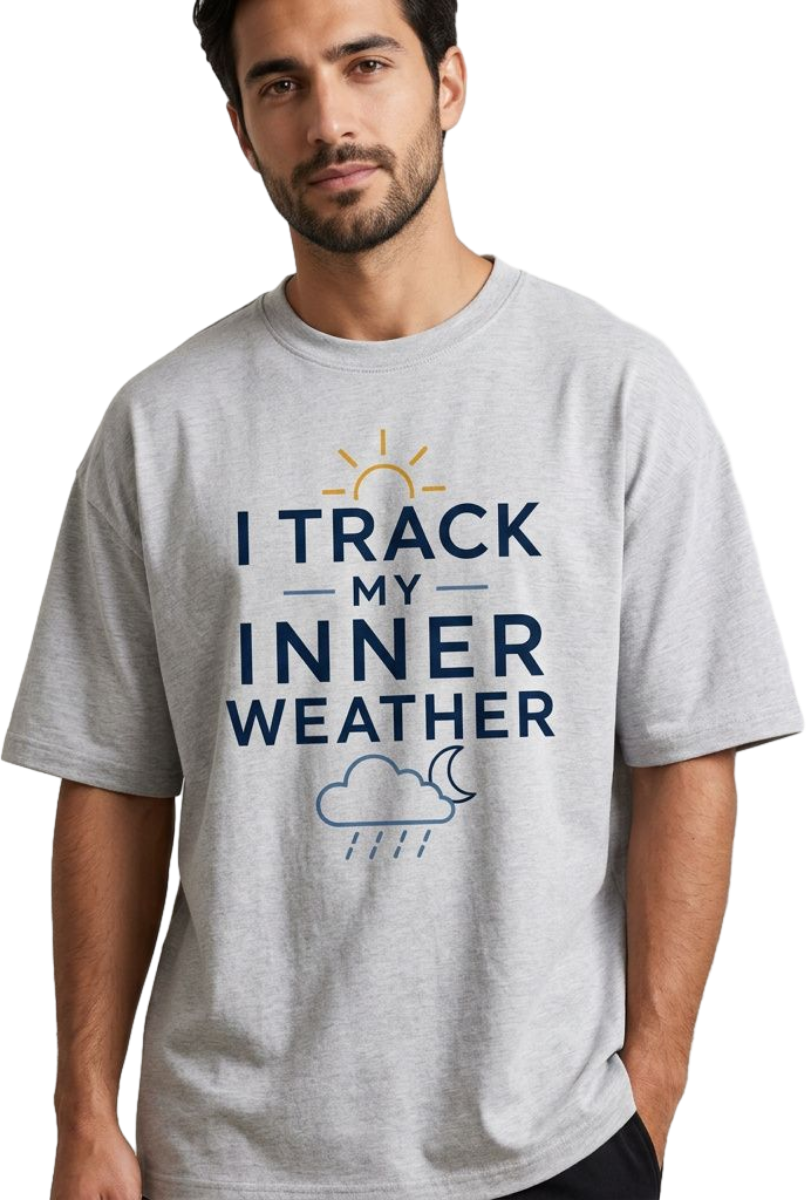I Track My Inner Weather T-Shirt | Weather Quote Tee
