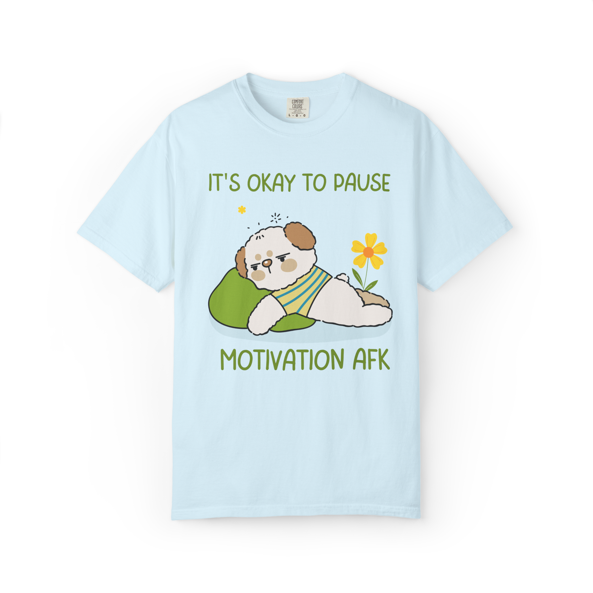It's Okay to Pause — Motivation AFK Relaxed Tee