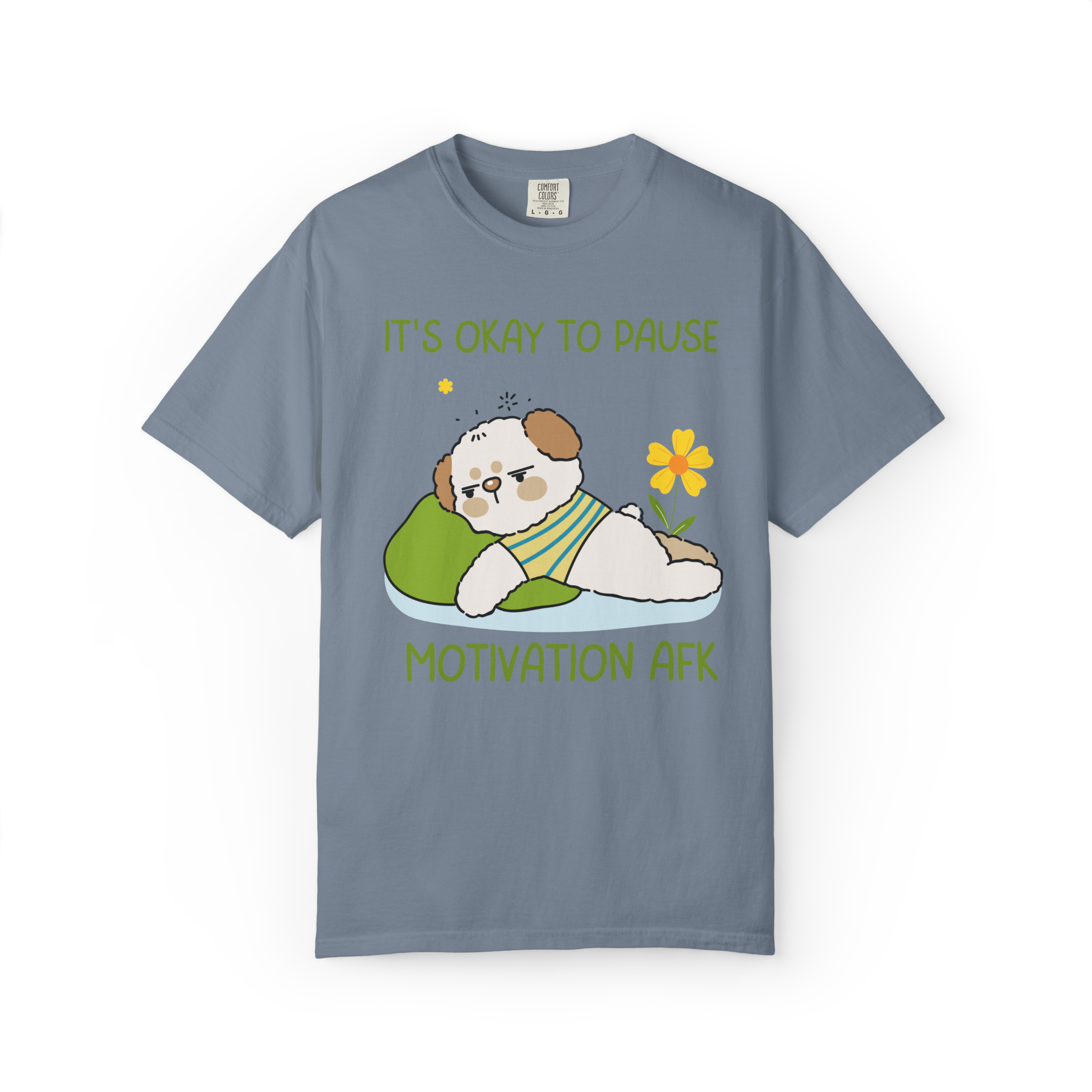 It's Okay to Pause — Motivation AFK Relaxed Tee