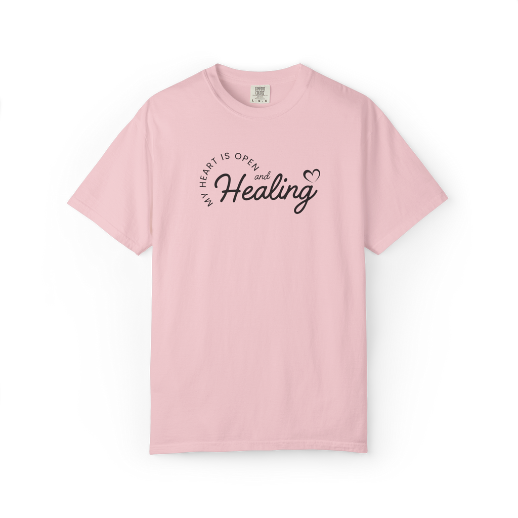 Healing Vibes T-Shirt — If Heart Is Open and Healing Graphic Tee