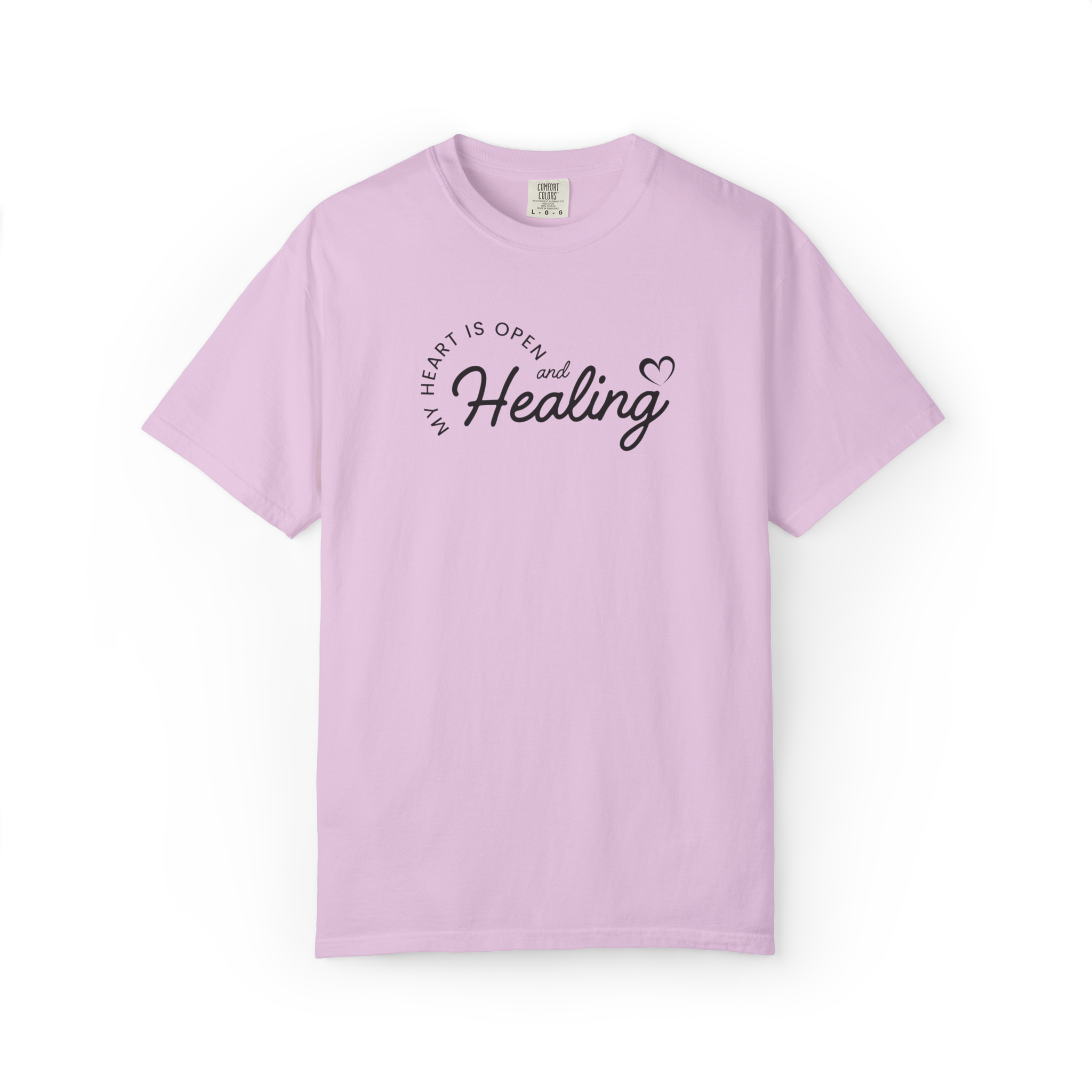 Healing Vibes T-Shirt — If Heart Is Open and Healing Graphic Tee