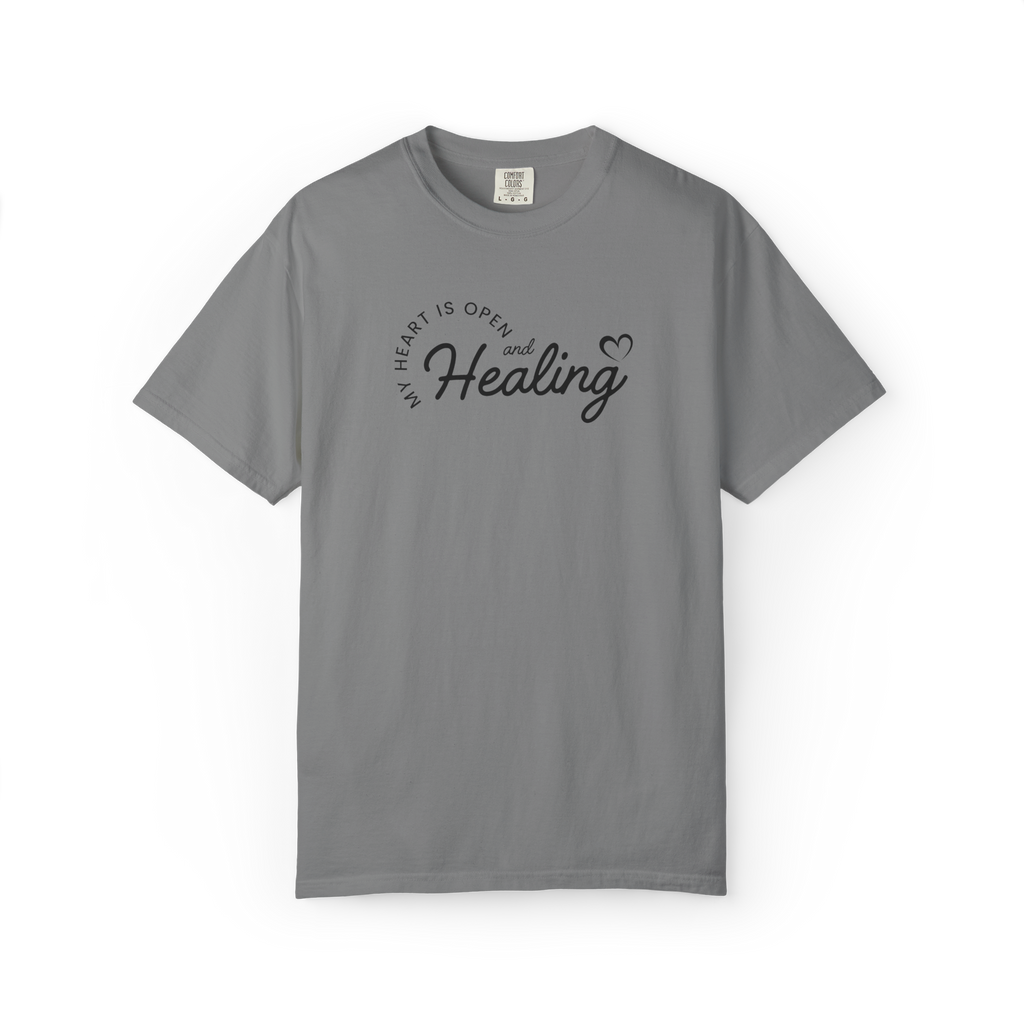 Healing Vibes T-Shirt — If Heart Is Open and Healing Graphic Tee