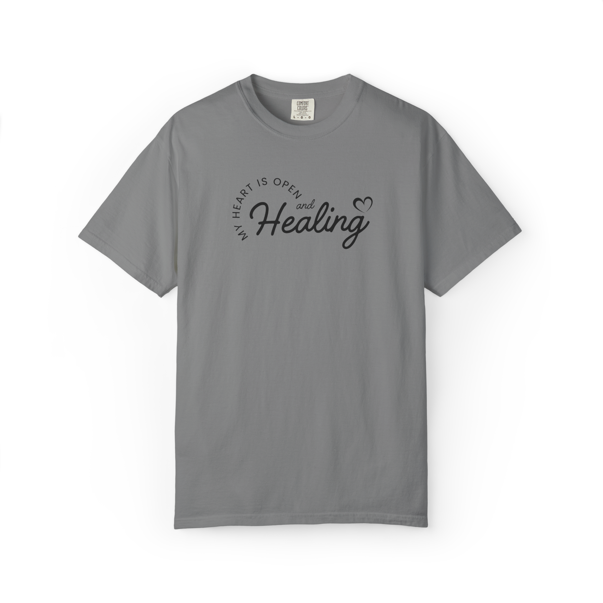Healing Vibes T-Shirt — If Heart Is Open and Healing Graphic Tee