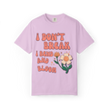I Don’t Break I Bend And Bloom T-Shirt — Floral Resilience Graphic Tee
