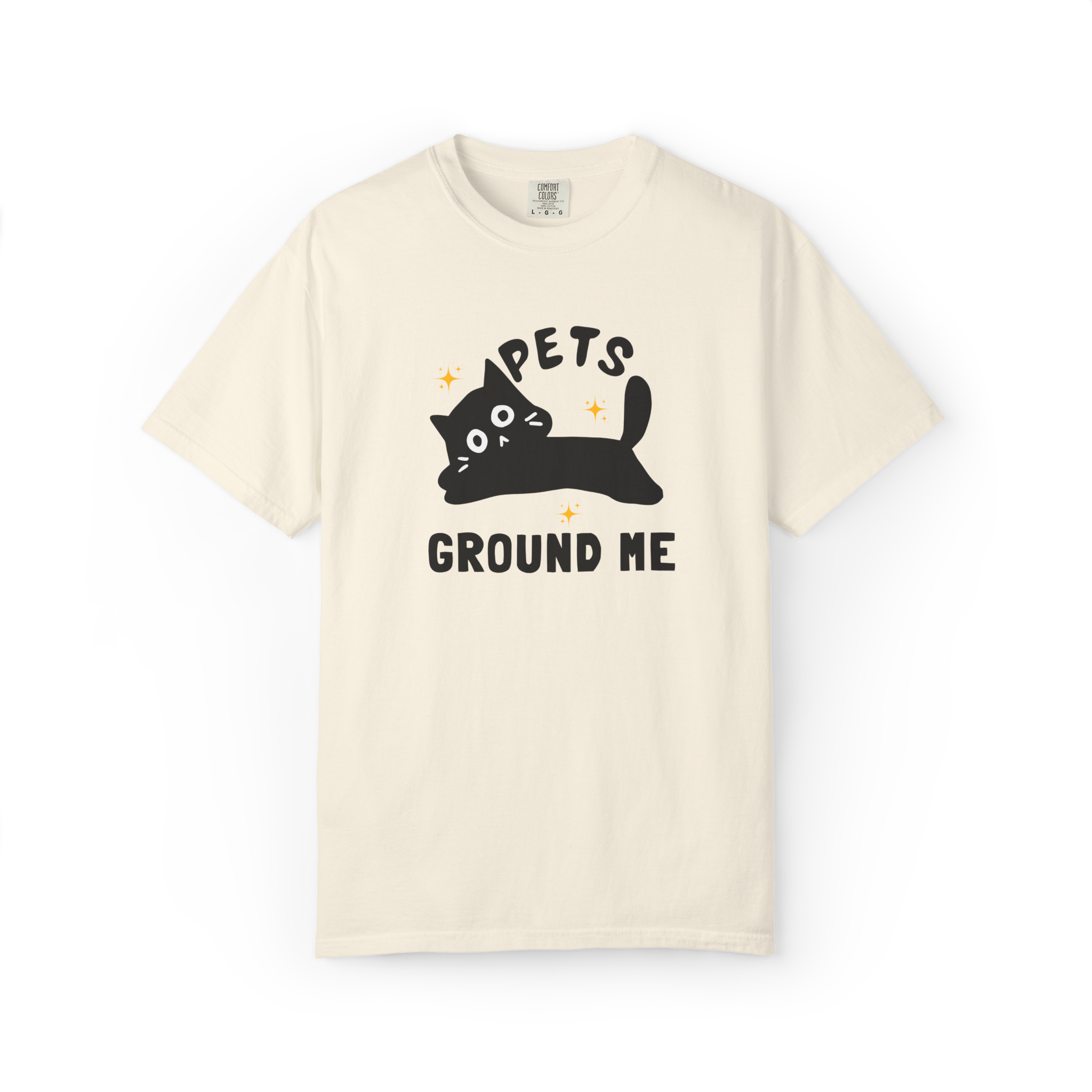 Pets Ground Me T-Shirt — Cute Black Cat Graphic Tee for Pet Lovers