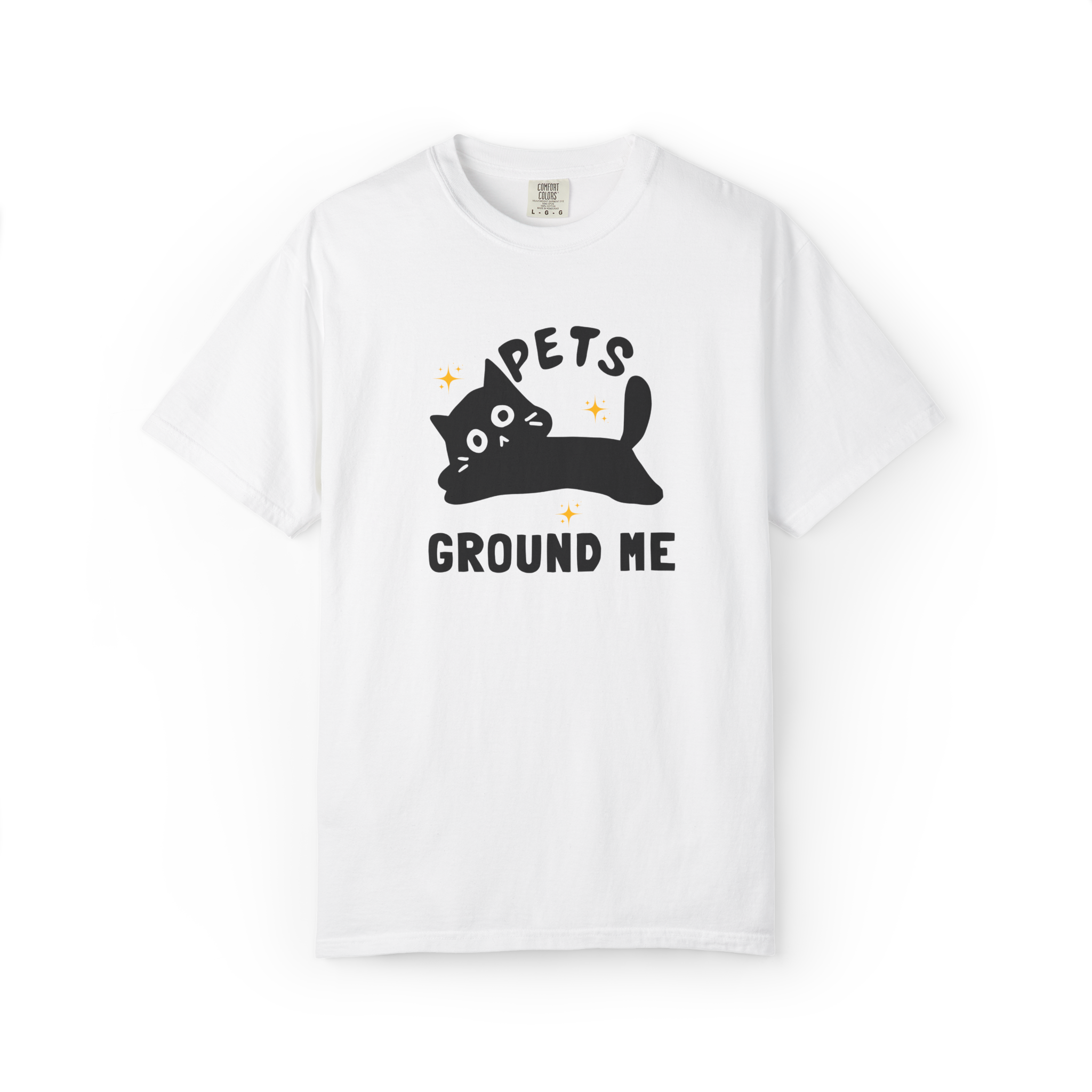 Pets Ground Me T-Shirt — Cute Black Cat Graphic Tee for Pet Lovers