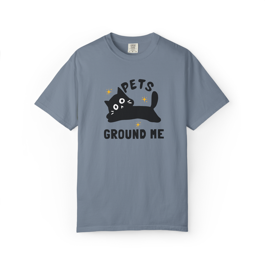 Pets Ground Me T-Shirt — Cute Black Cat Graphic Tee for Pet Lovers
