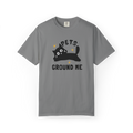 Pets Ground Me T-Shirt — Cute Black Cat Graphic Tee for Pet Lovers