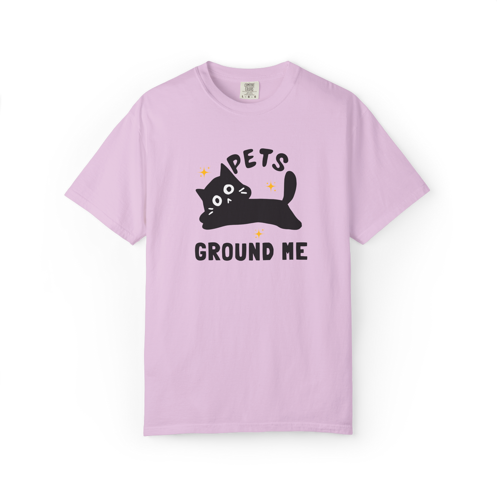 Pets Ground Me T-Shirt — Cute Black Cat Graphic Tee for Pet Lovers