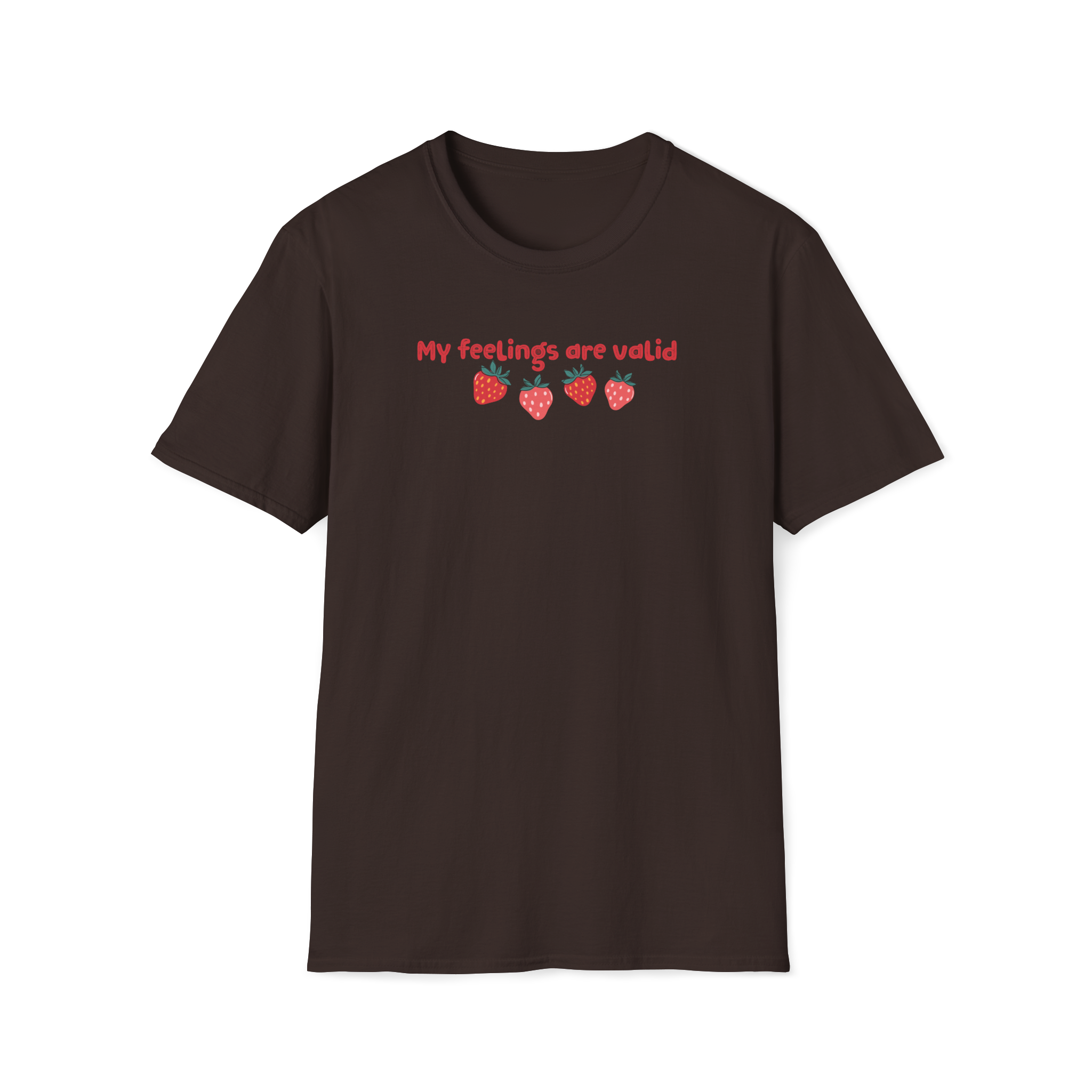 T-Shirt — "My Feelings Are Valid" Strawberry Graphic Tee