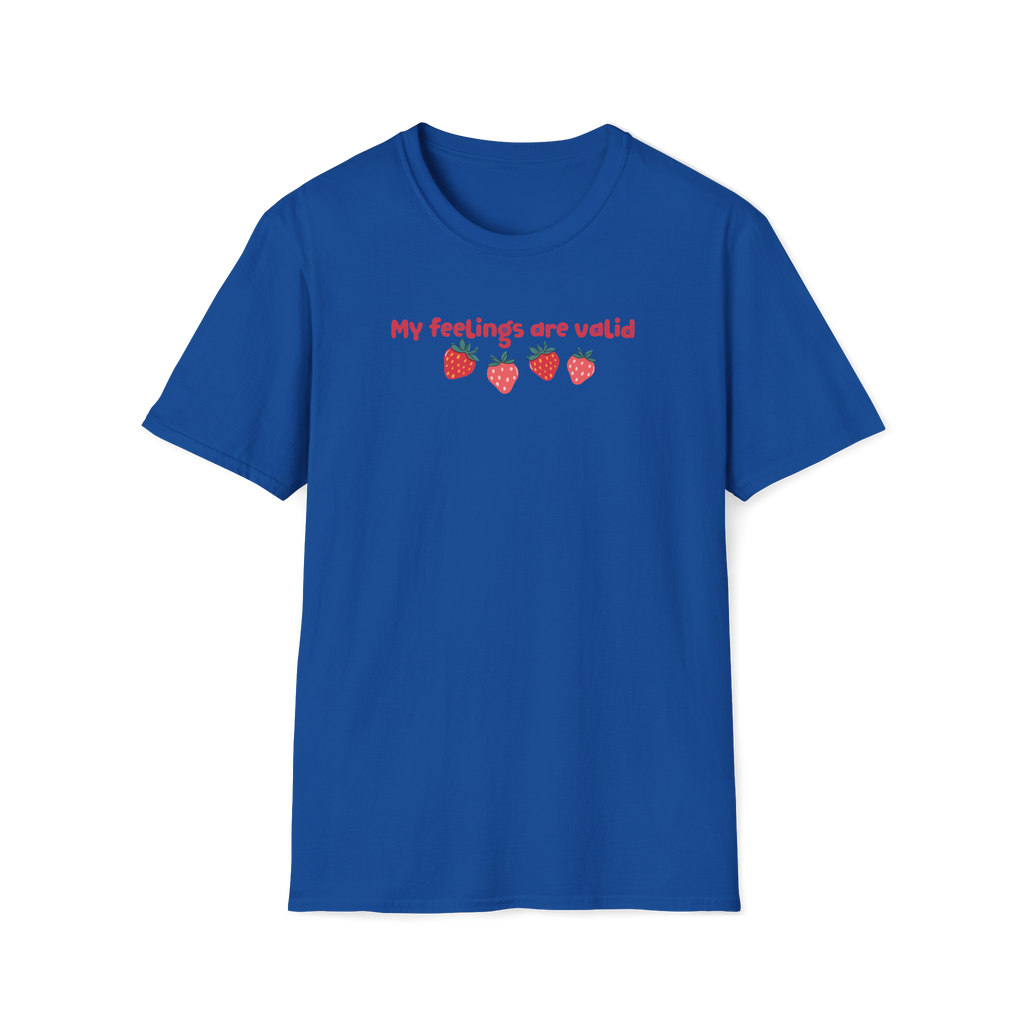T-Shirt — "My Feelings Are Valid" Strawberry Graphic Tee