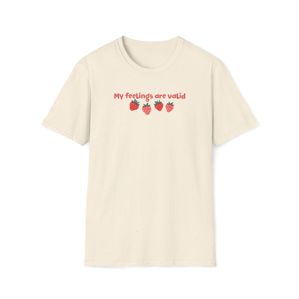 T-Shirt — "My Feelings Are Valid" Strawberry Graphic Tee