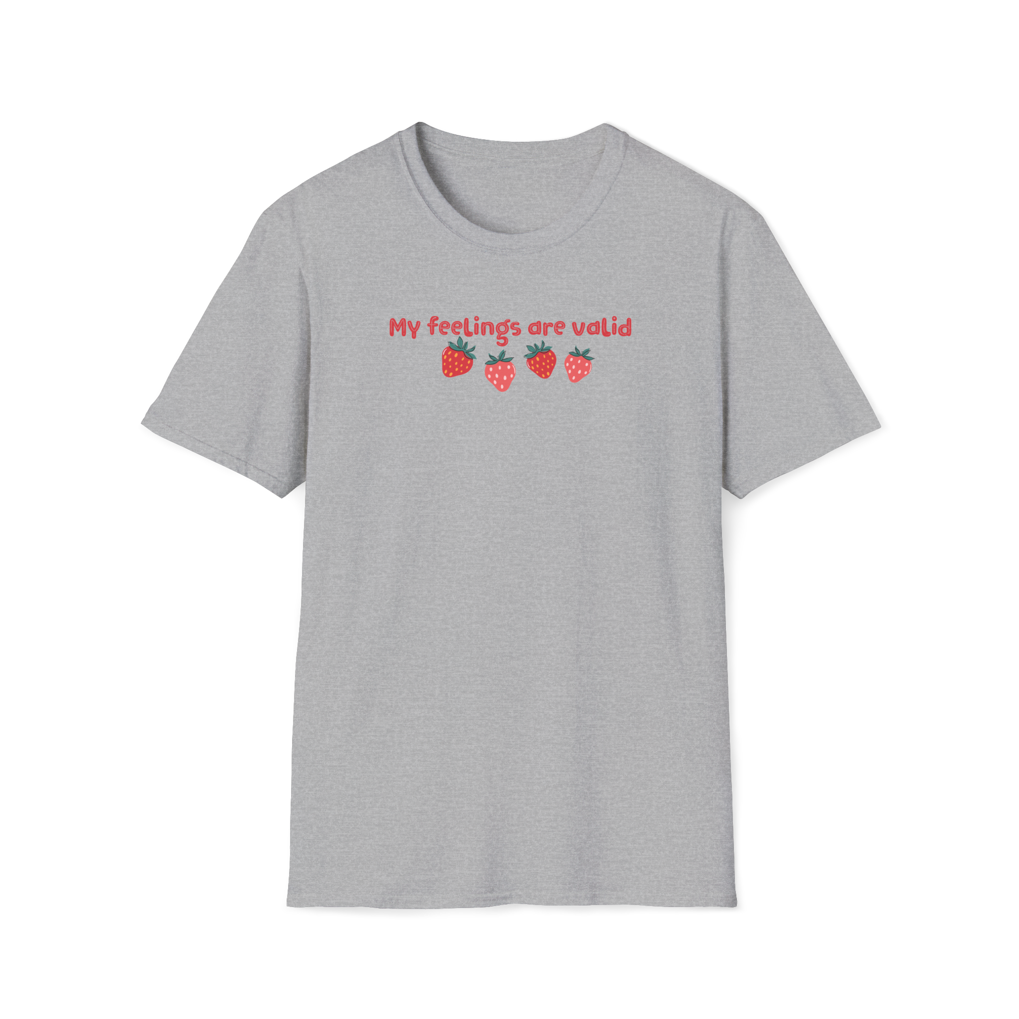 T-Shirt — "My Feelings Are Valid" Strawberry Graphic Tee