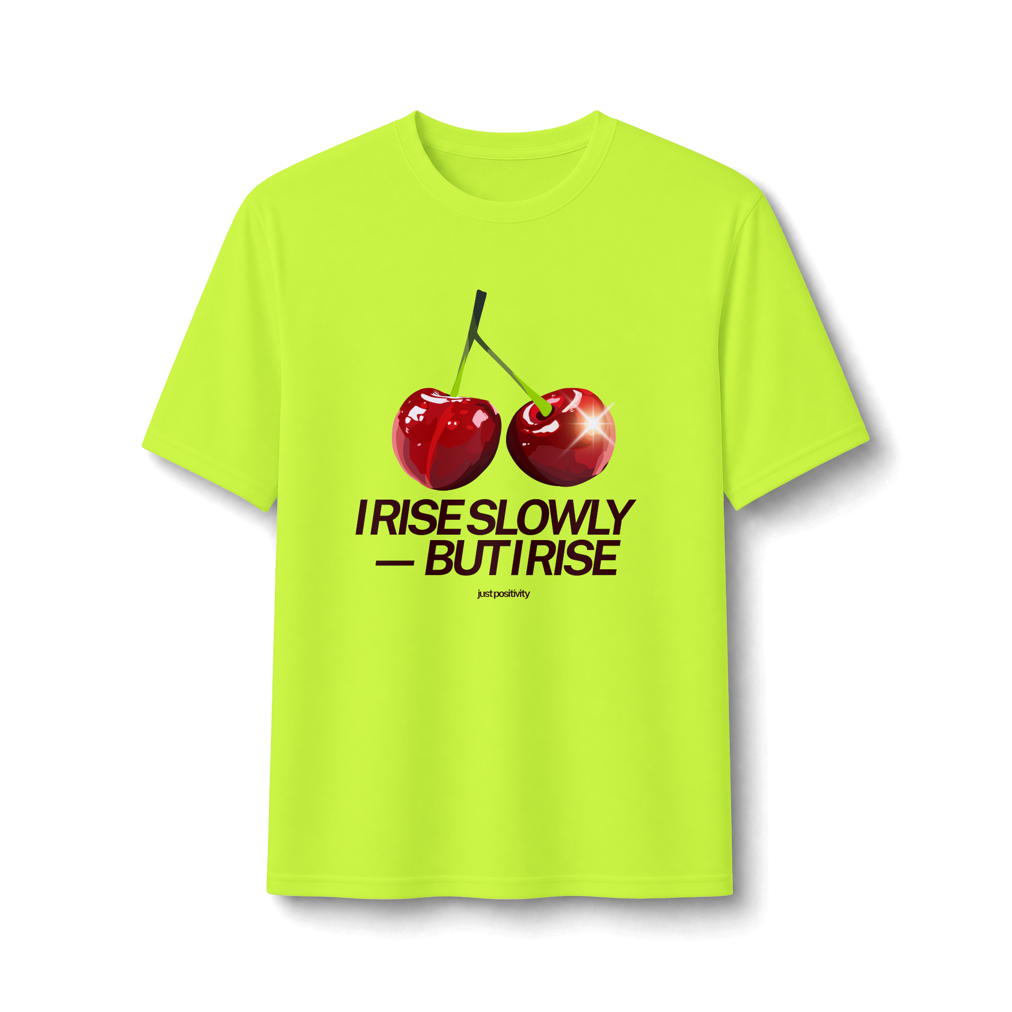 Cherry Graphic Tee — “I Rise Slowly But I Rise” Motivational Performance Shirt