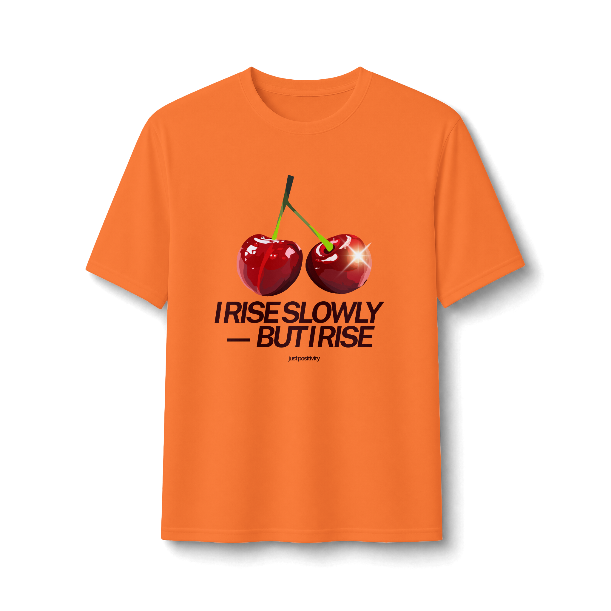 Cherry Graphic Tee — “I Rise Slowly But I Rise” Motivational Performance Shirt