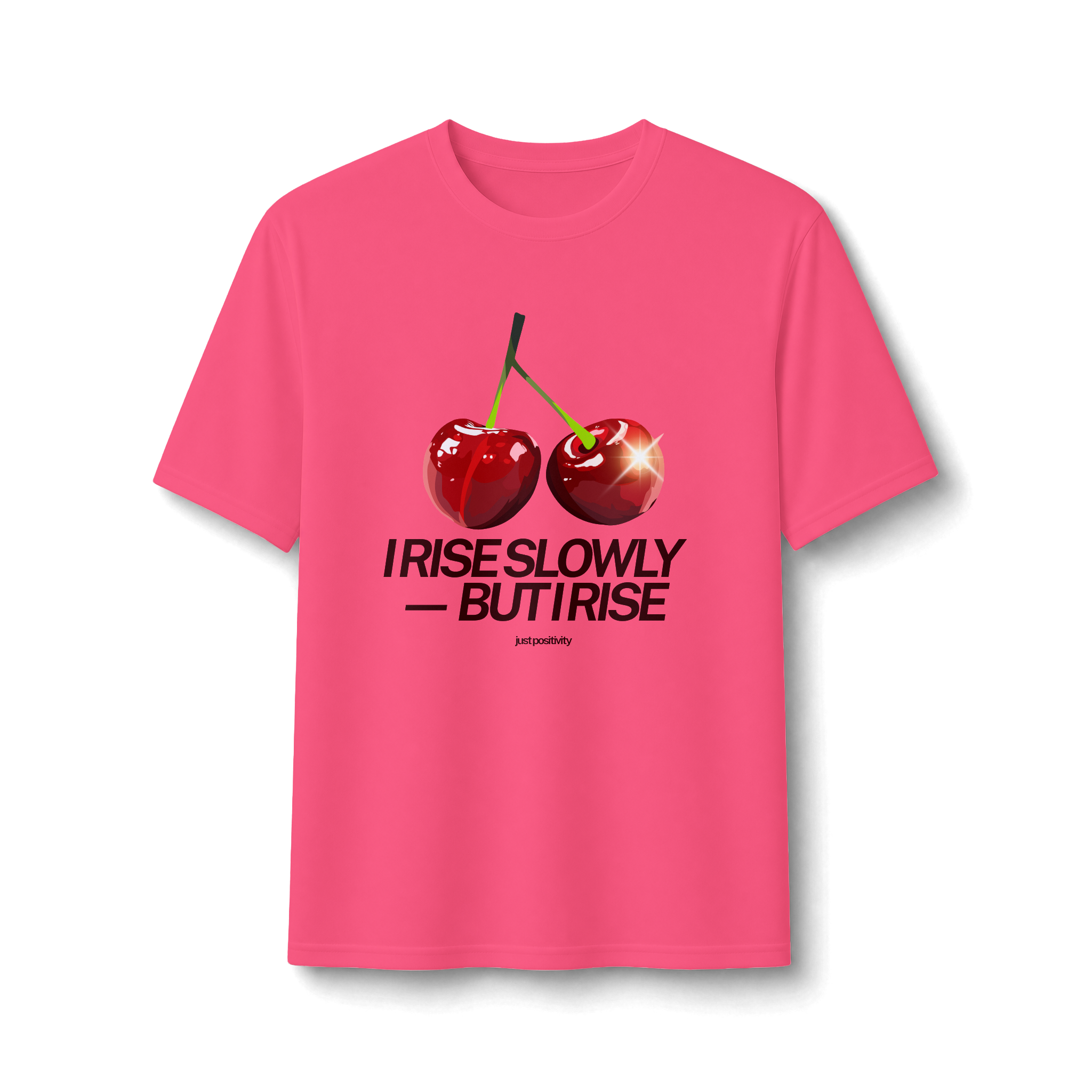 Cherry Graphic Tee — “I Rise Slowly But I Rise” Motivational Performance Shirt