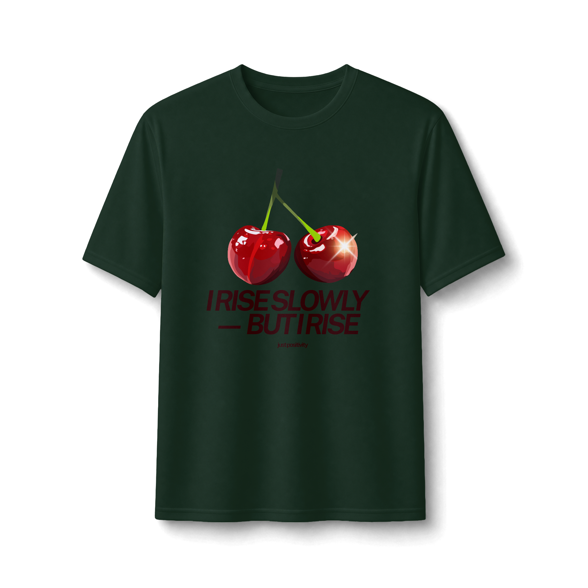 Cherry Graphic Tee — “I Rise Slowly But I Rise” Motivational Performance Shirt