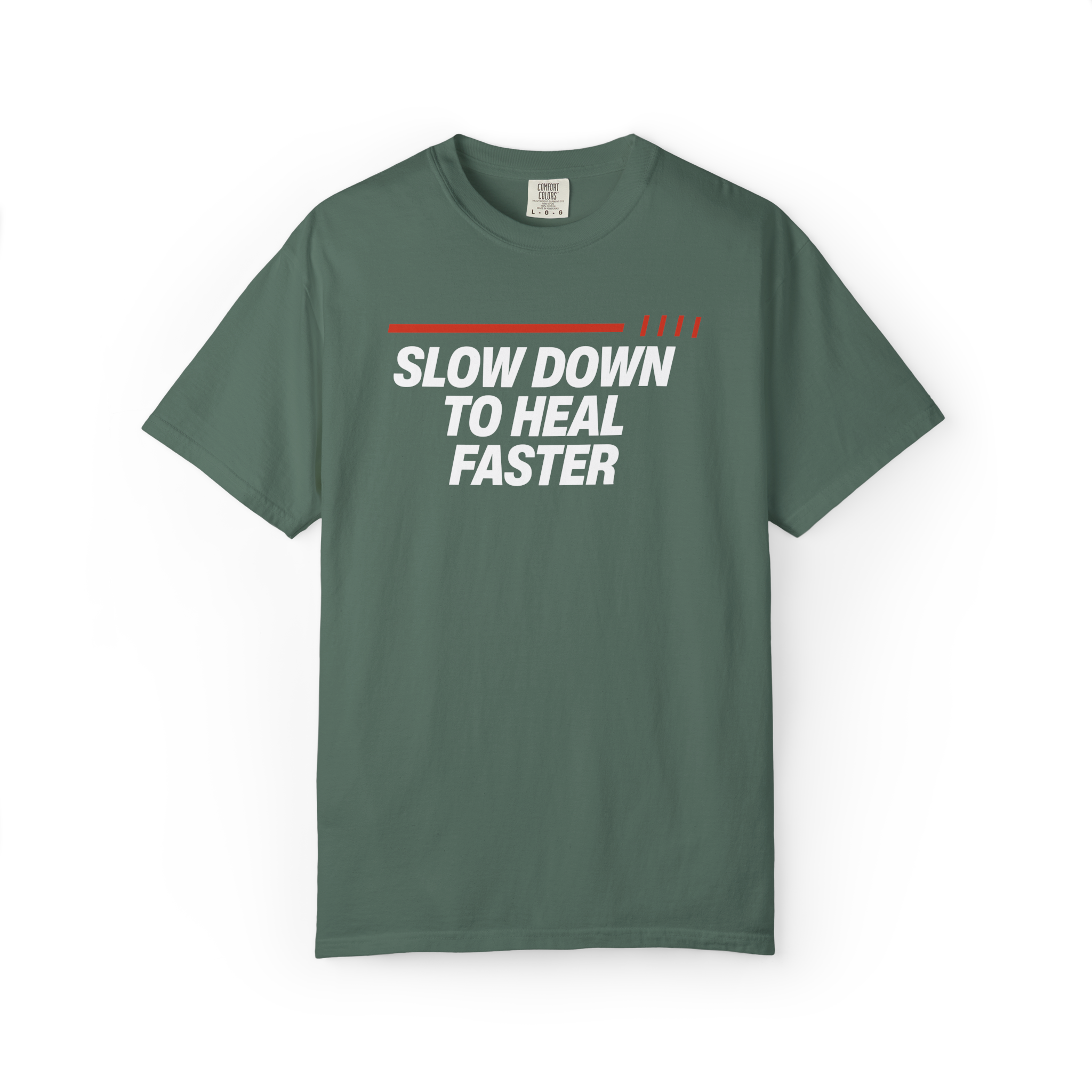 Slow Down to Heal Faster T-Shirt — Mindful Recovery Graphic Tee