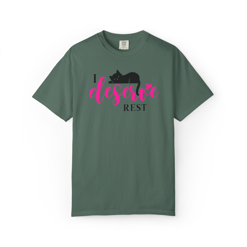 I Deserve Rest T-Shirt — Relaxing Cat Graphic Tee