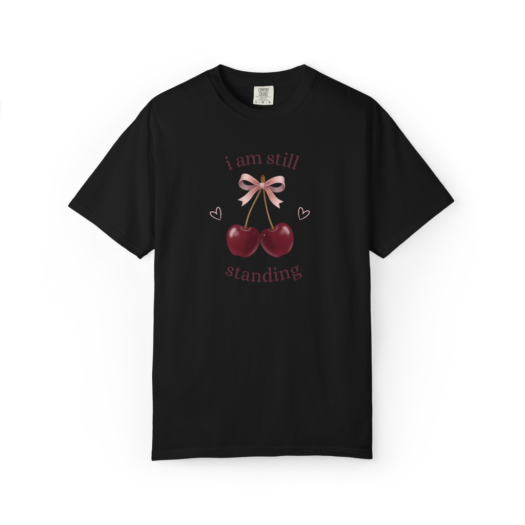 I Am Still Standing Cherry Graphic T-Shirt