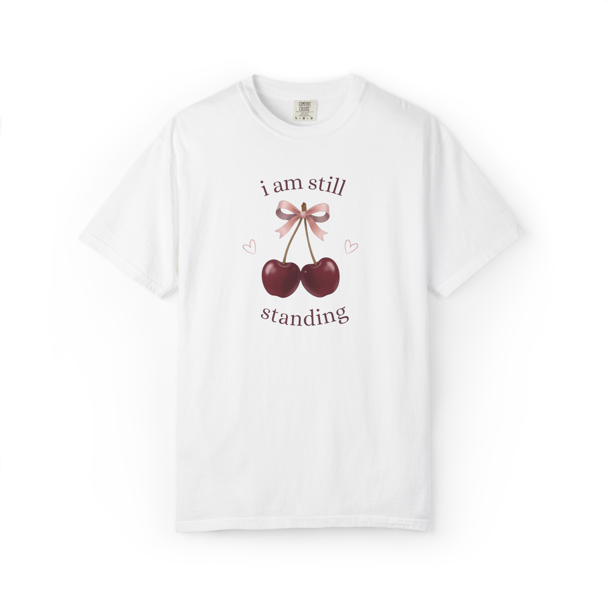 I Am Still Standing Cherry Graphic T-Shirt