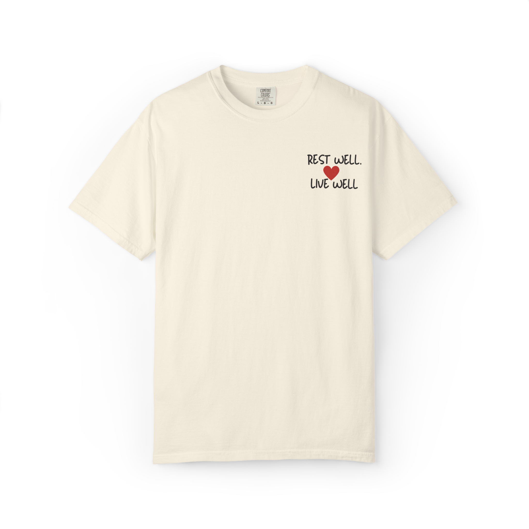 Rest Well Live Well T-Shirt — Minimal Heart Wellness Tee
