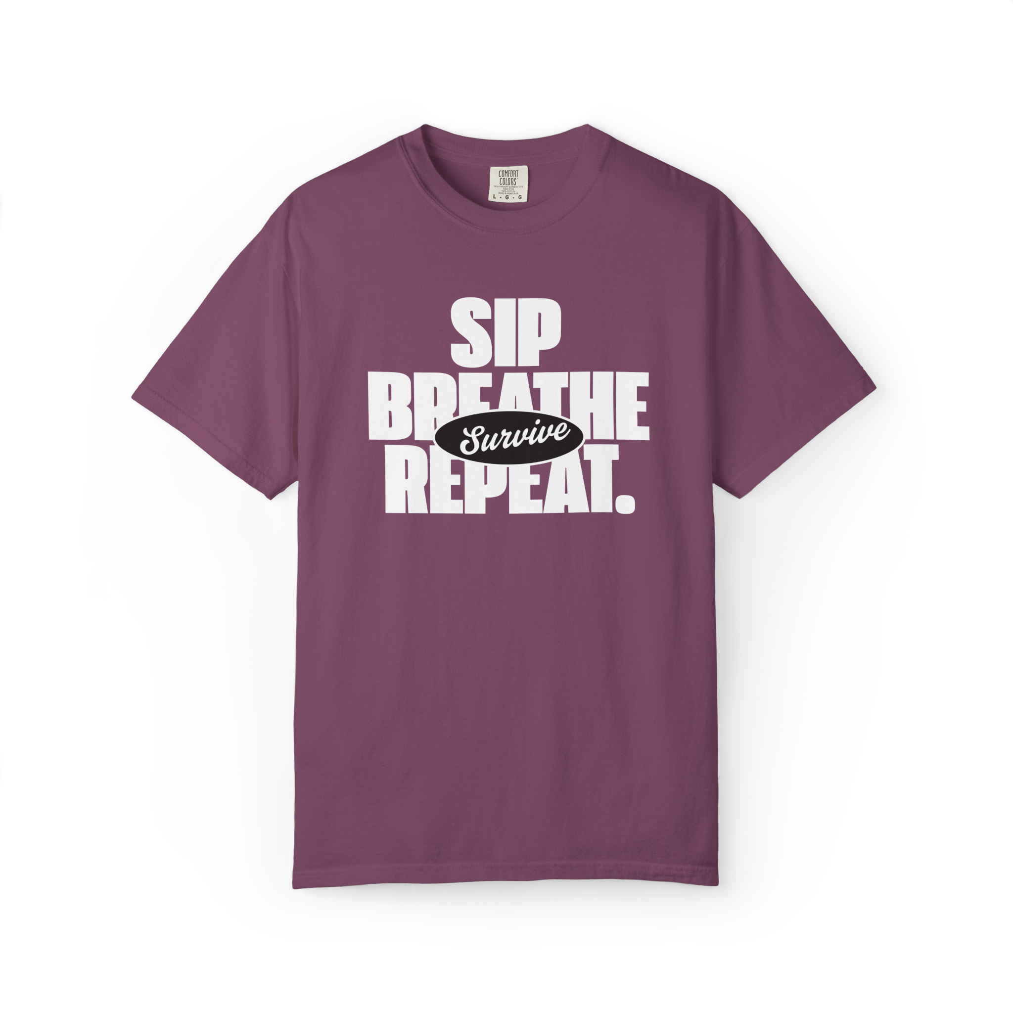 Sip Breathe Repeat "Survive" T-Shirt