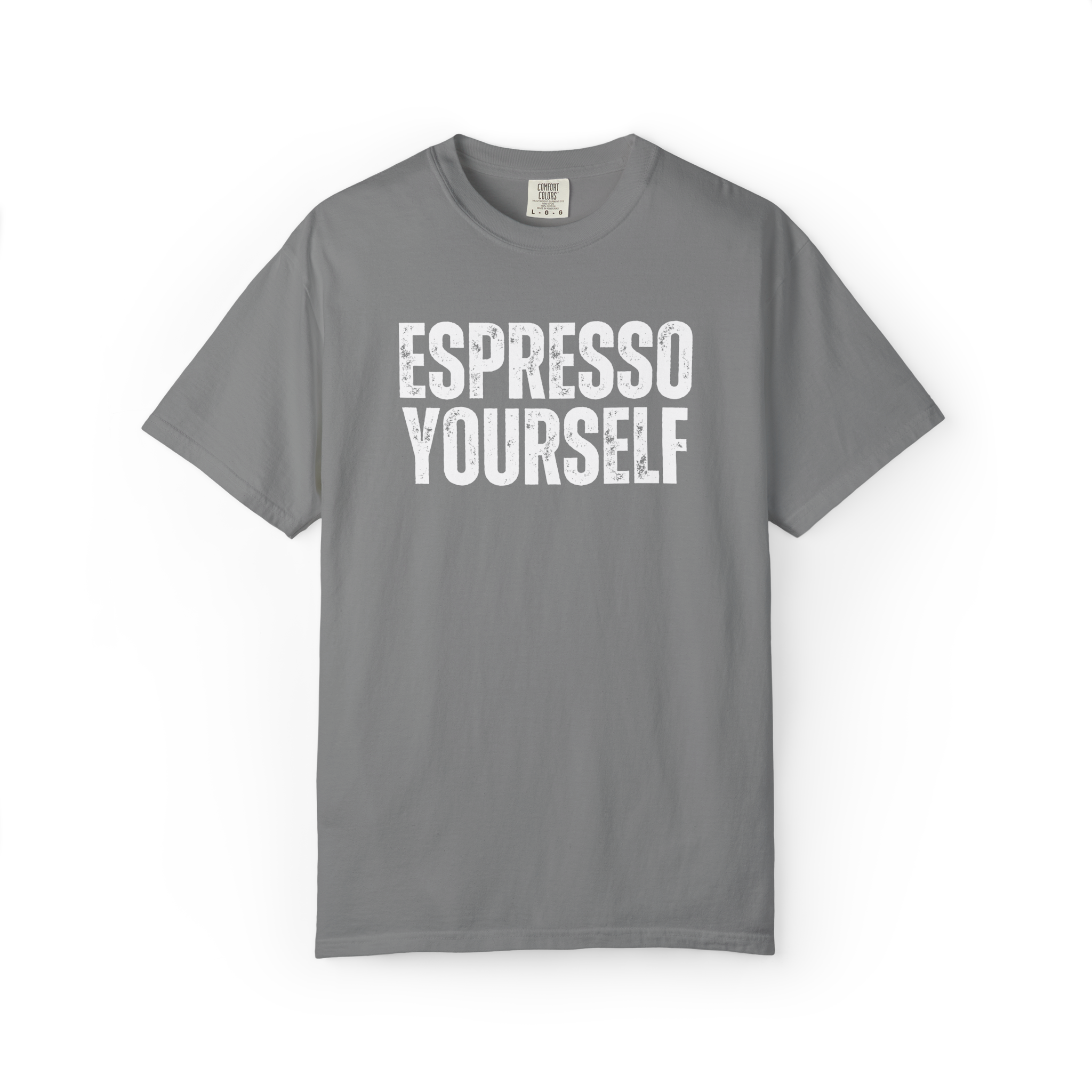 Espresso Yourself T-Shirt — Funny Coffee Tee for Coffee Lovers