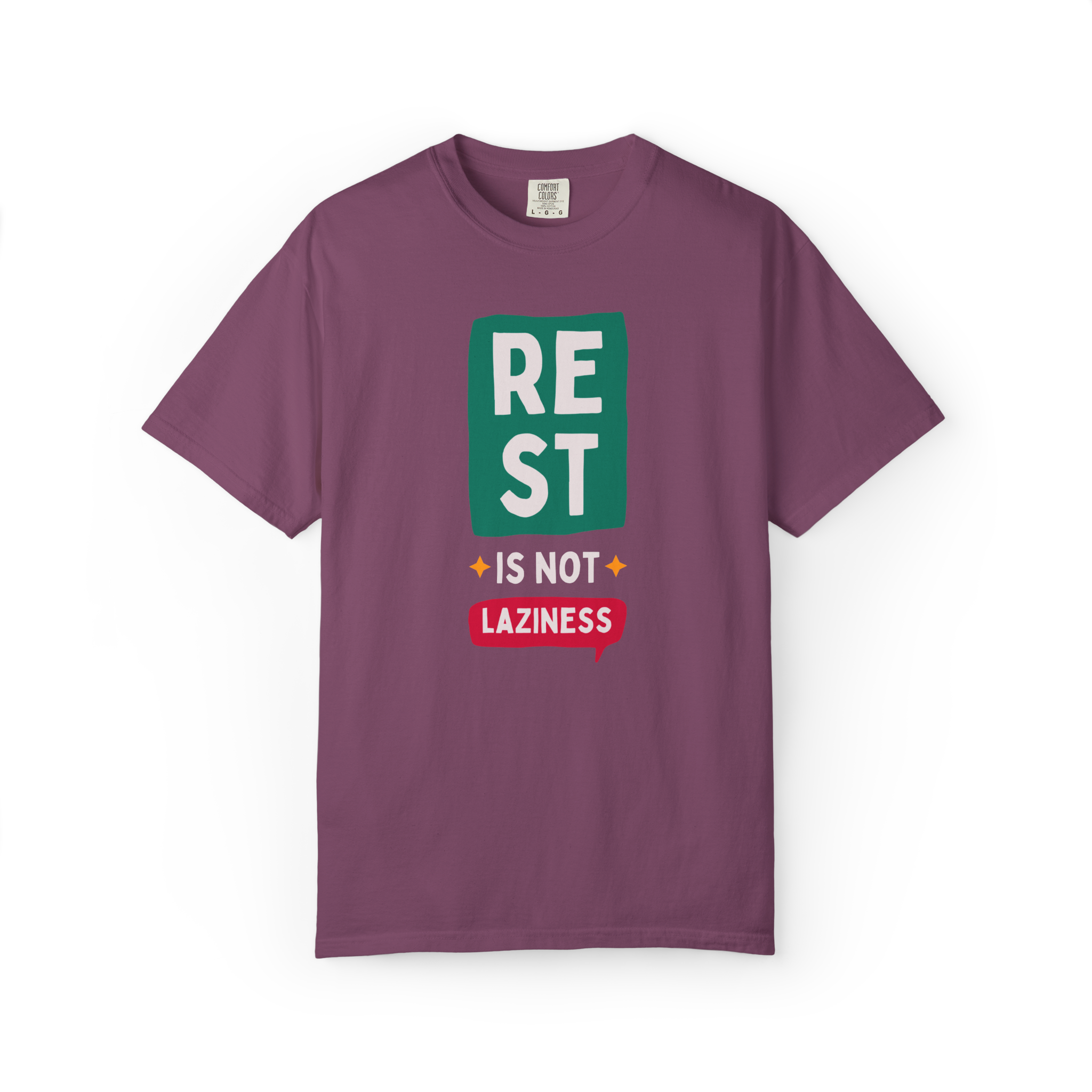 Rest Is Not Laziness T-Shirt