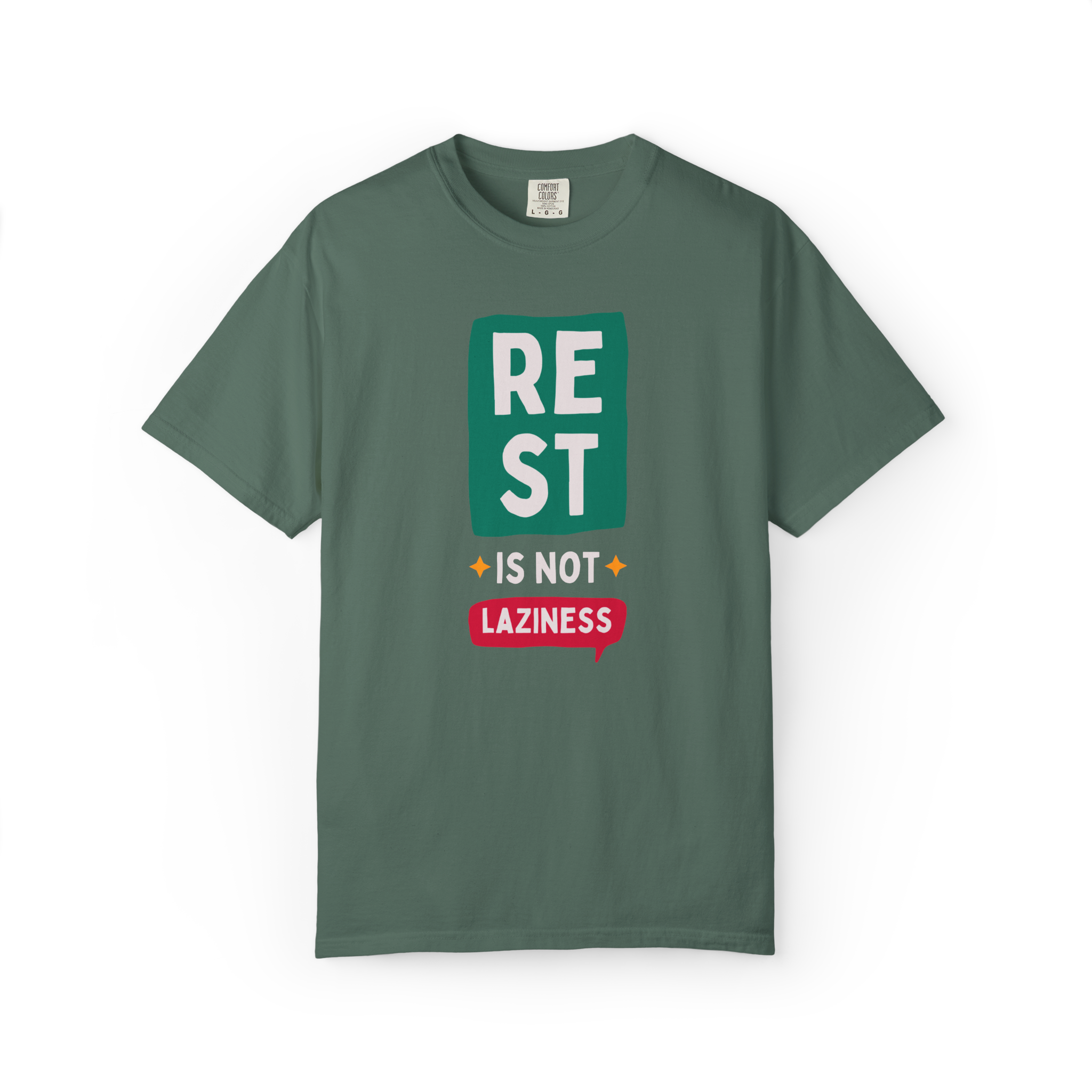 Rest Is Not Laziness T-Shirt
