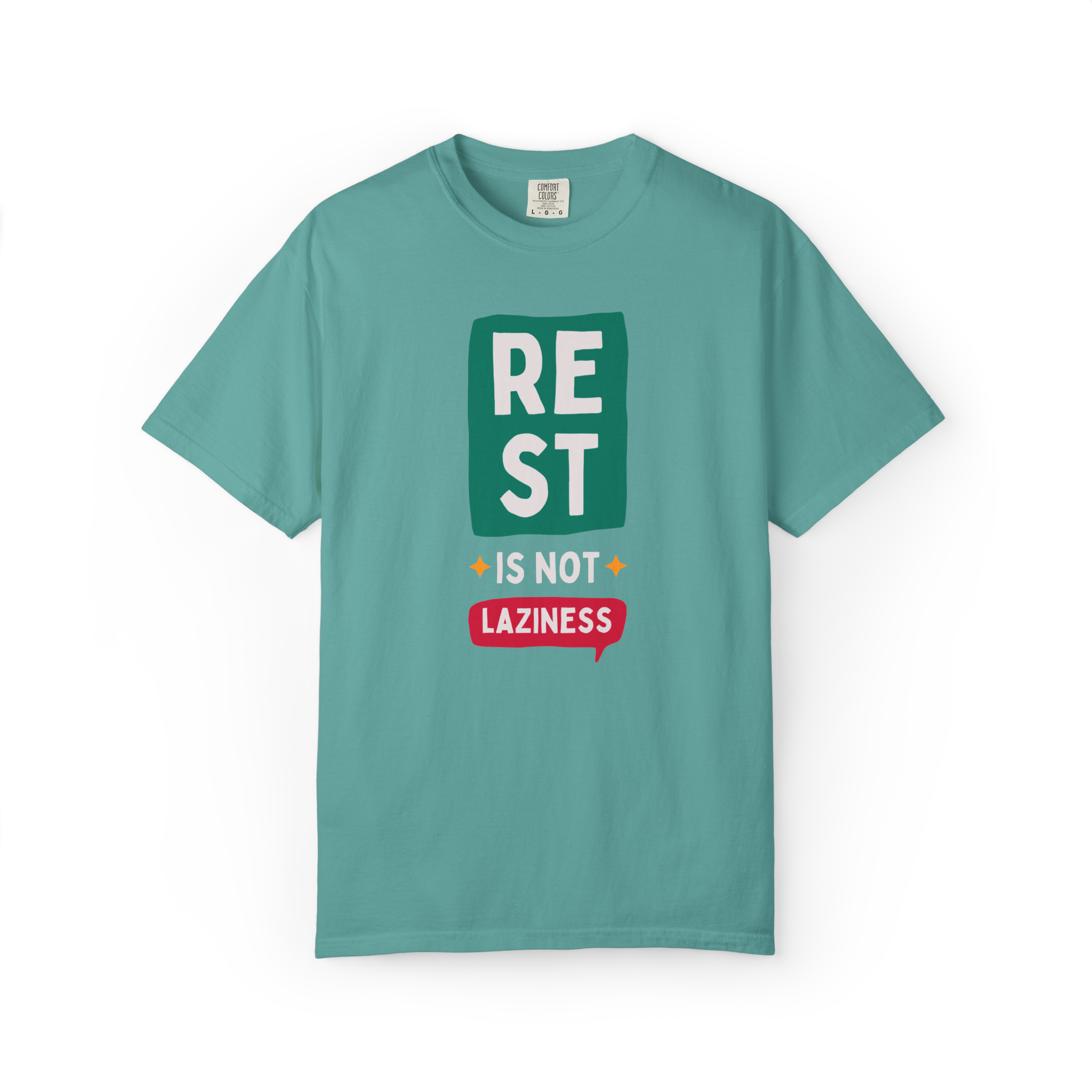 Rest Is Not Laziness T-Shirt