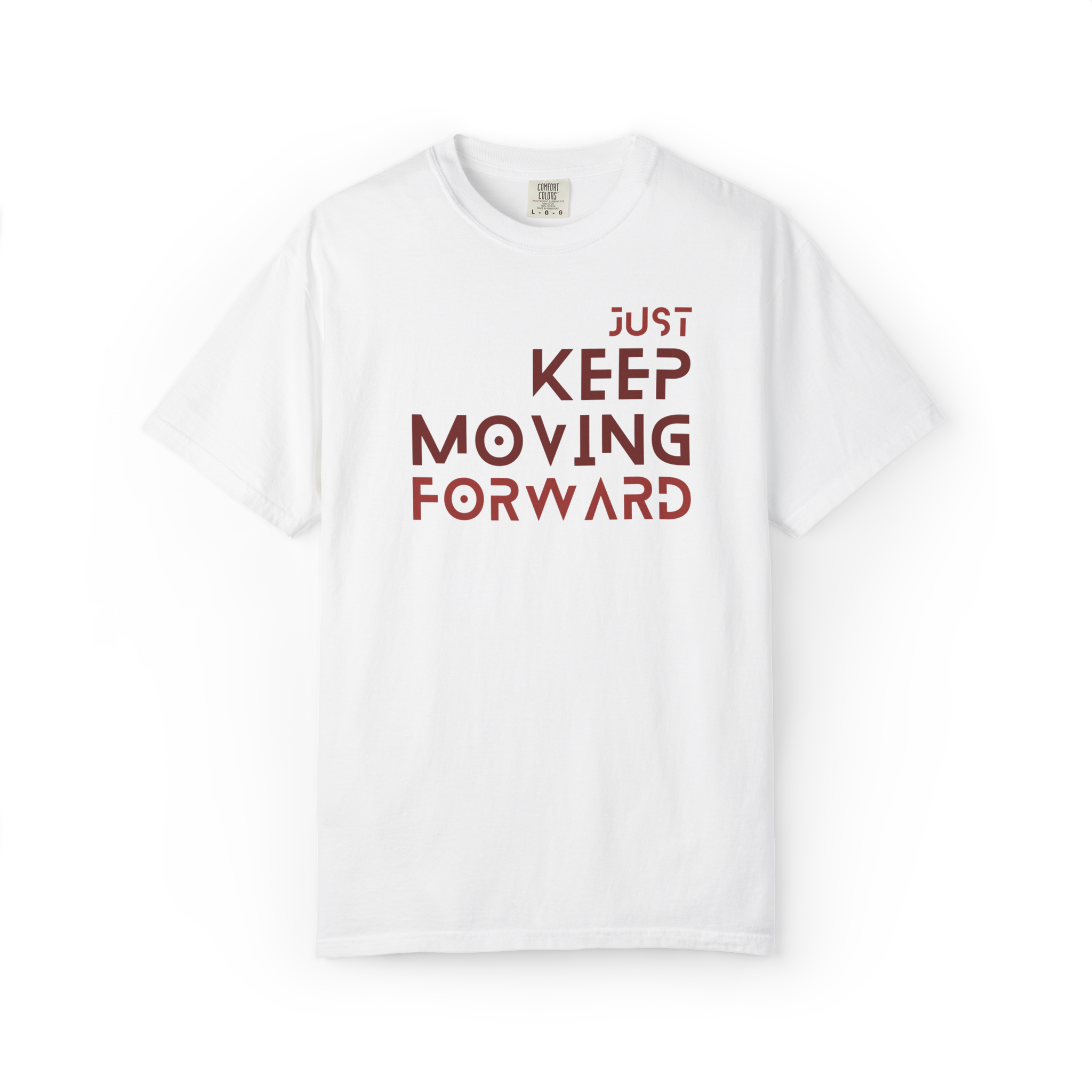 Keep Moving Forward T-Shirt — Motivational Graphic Tee