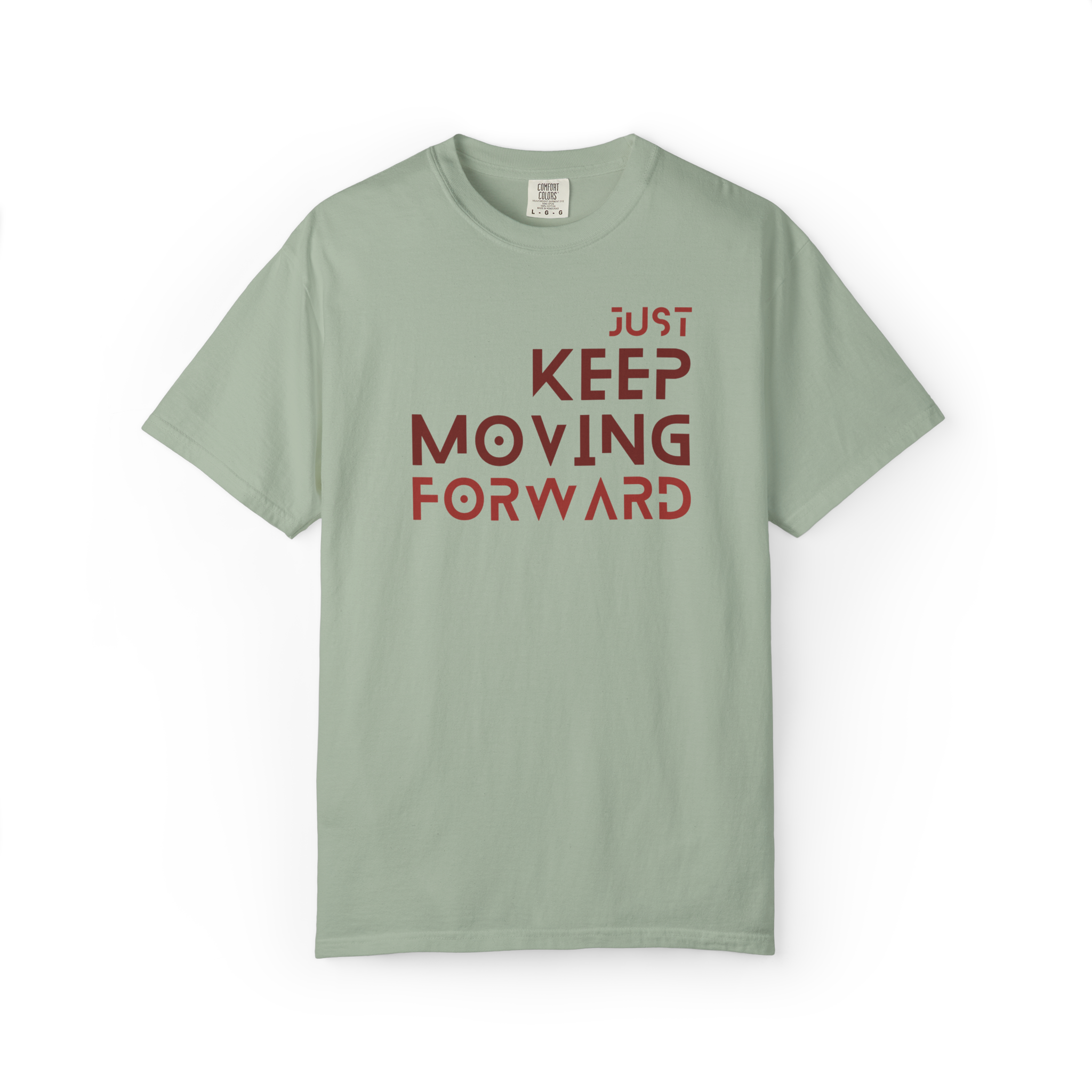 Keep Moving Forward T-Shirt — Motivational Graphic Tee