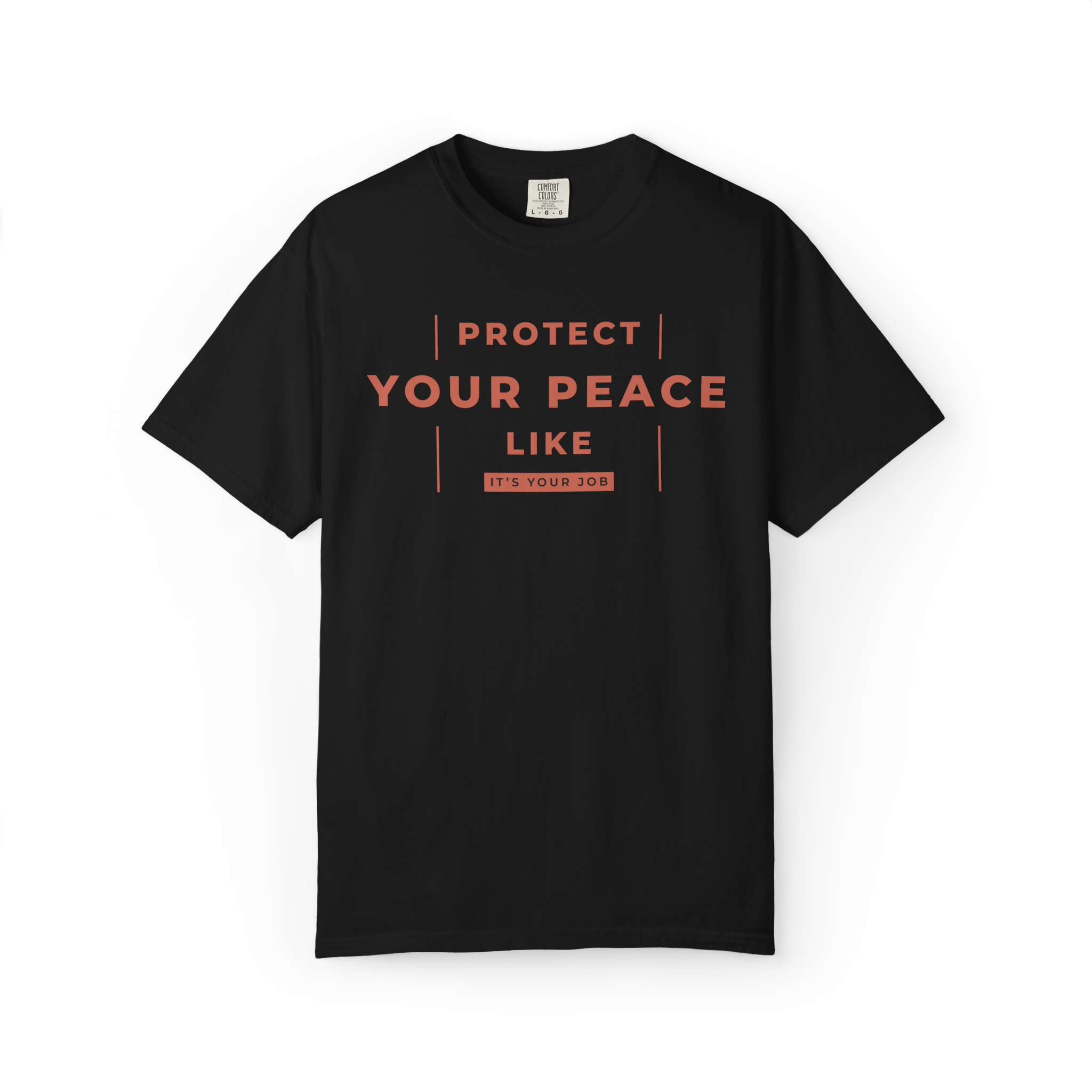 Protect Your Peace T-Shirt — Minimal Motivational Graphic Tee