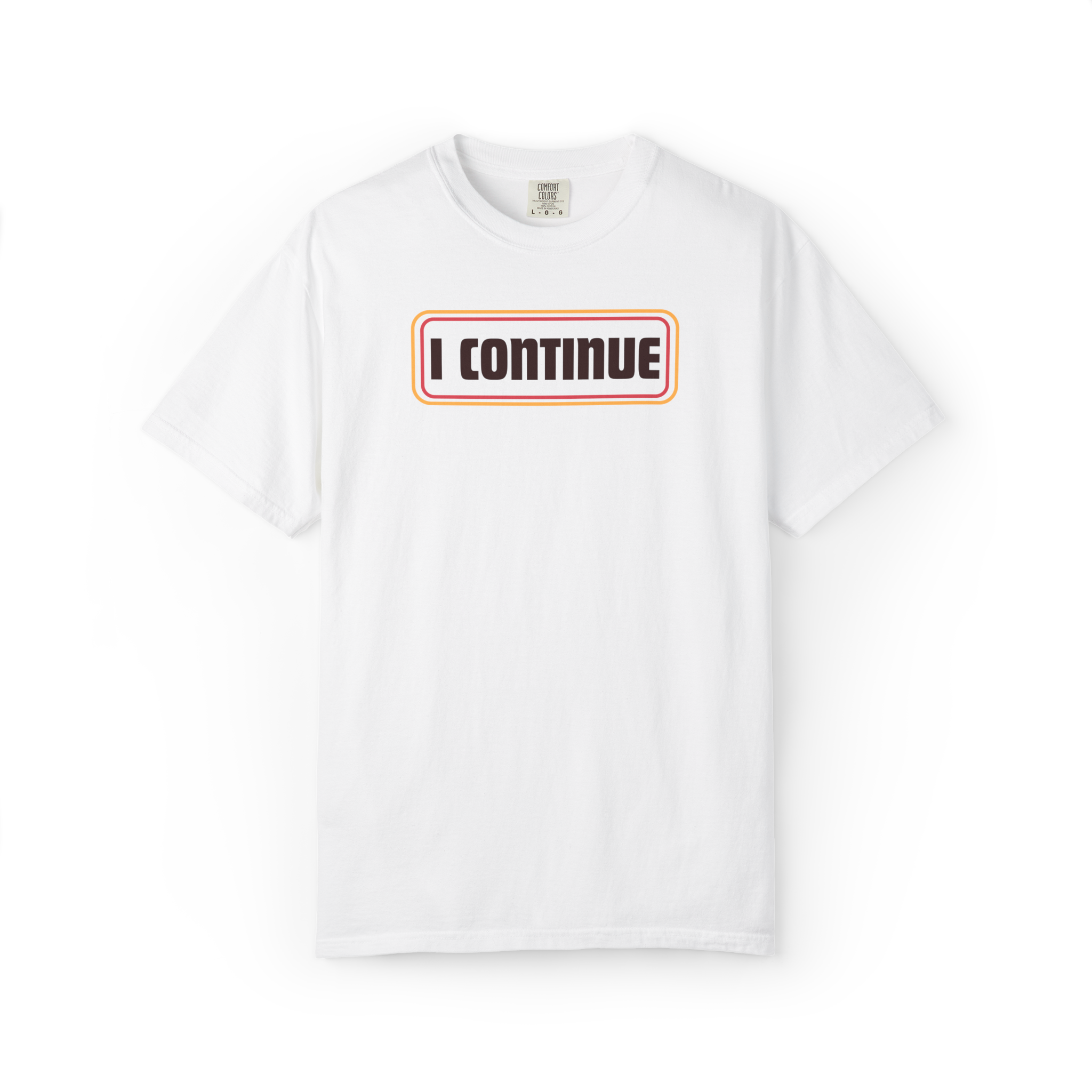 I CONTINUE Graphic T-Shirt — Motivational Retro Logo Tee