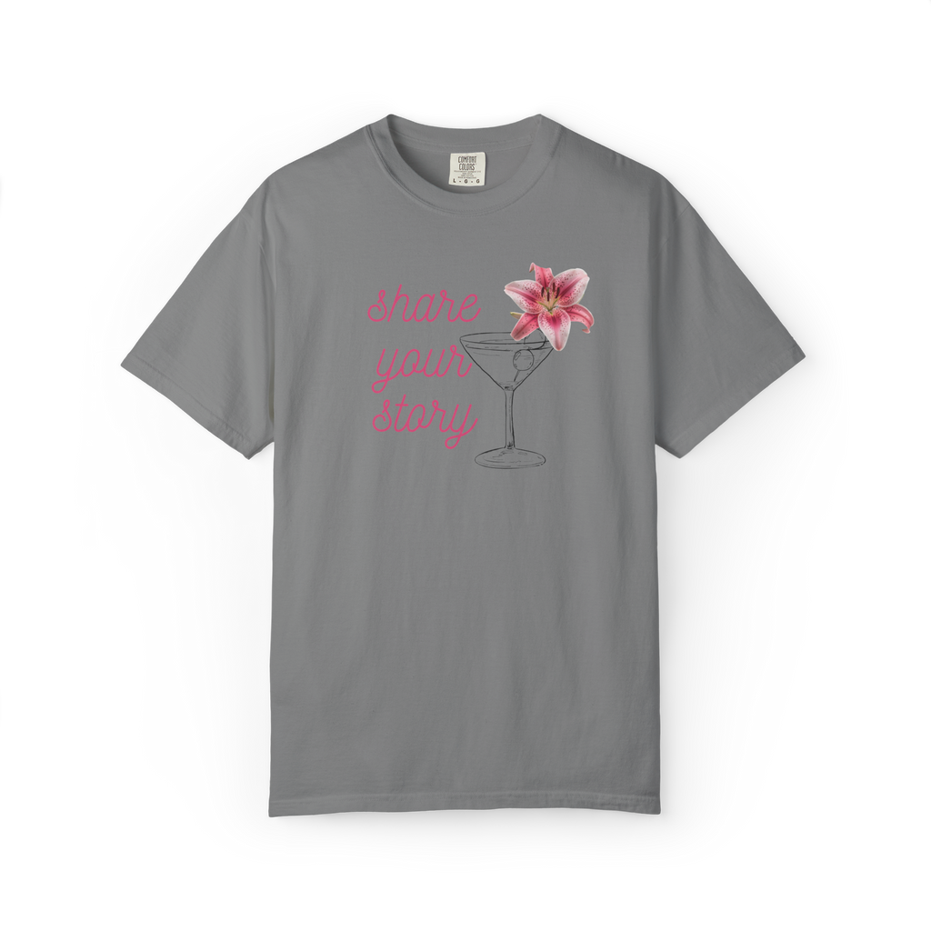 Share Your Story T-Shirt — Floral Wine Glass Graphic Tee