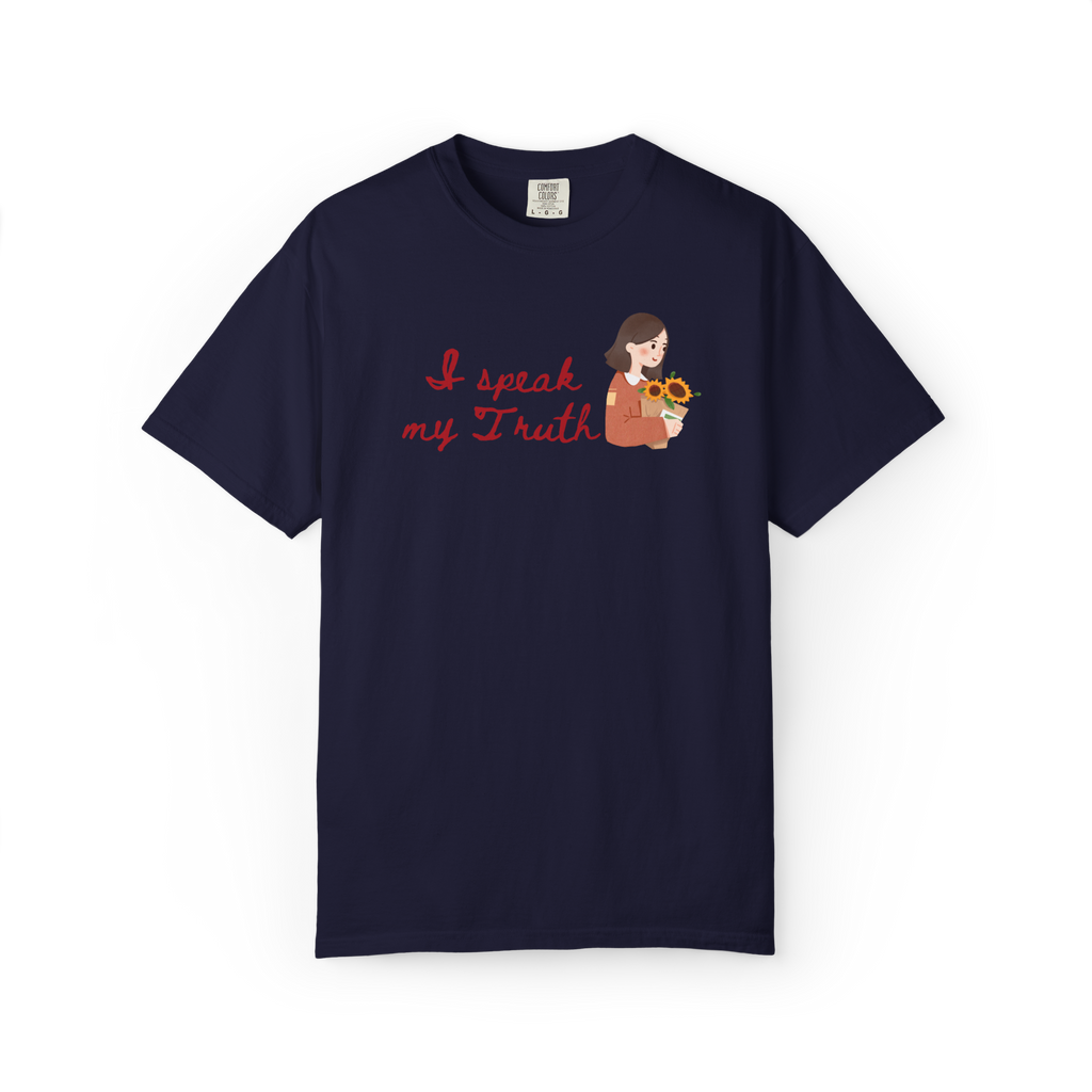 I Speak My Truth T‑Shirt — Women Holding Sunflowers Graphic Tee