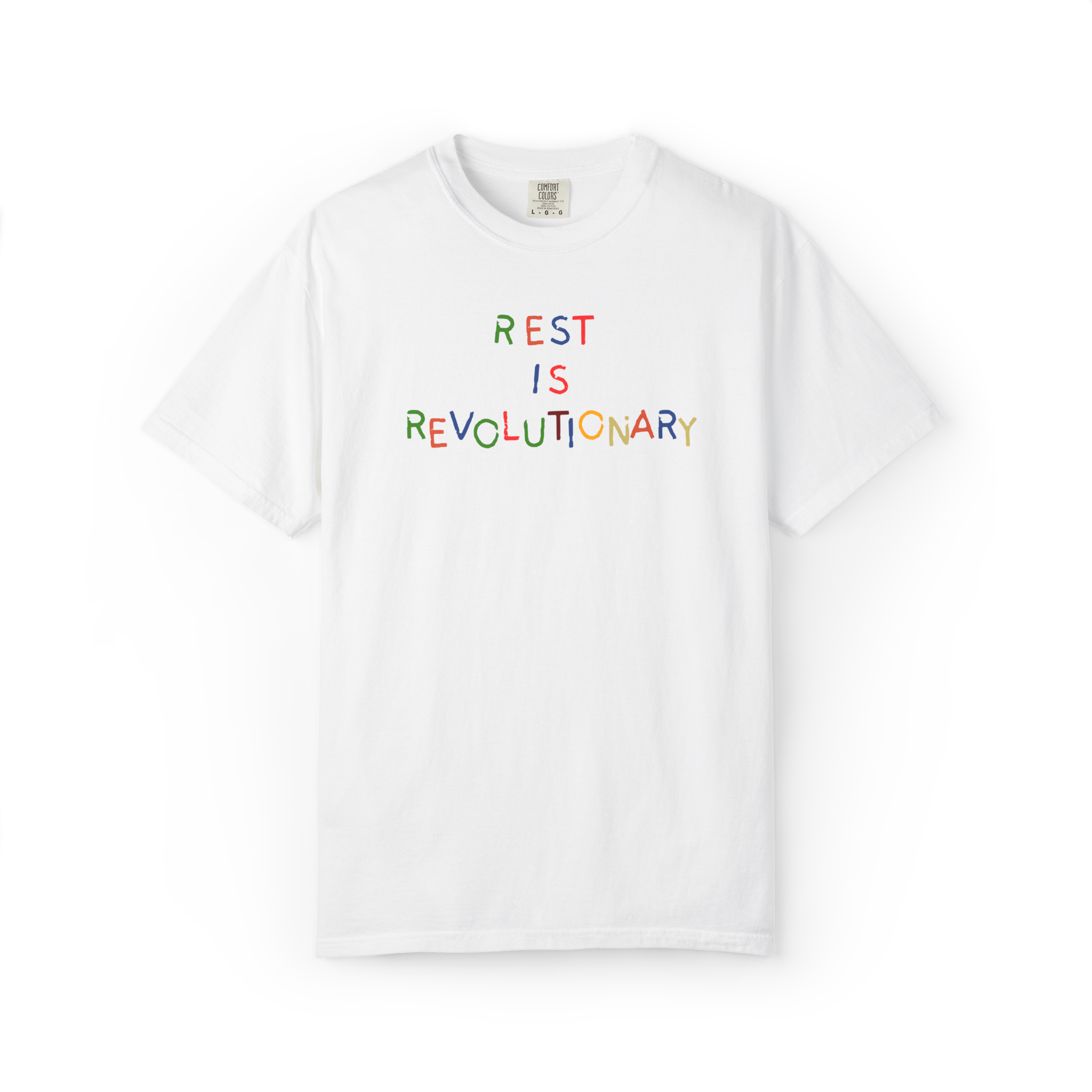 Rest Is Revolutionary T-Shirt — Positive Self-Care Graphic Tee