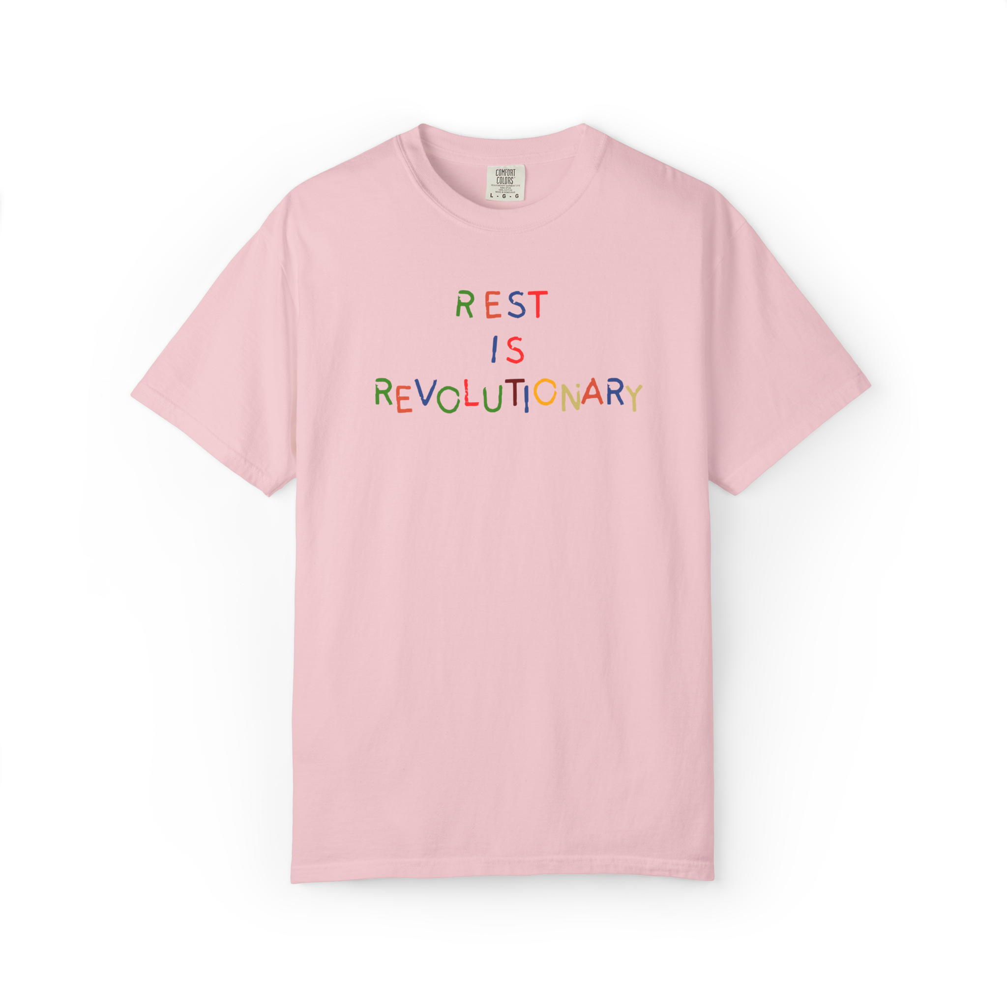 Rest Is Revolutionary T-Shirt — Positive Self-Care Graphic Tee