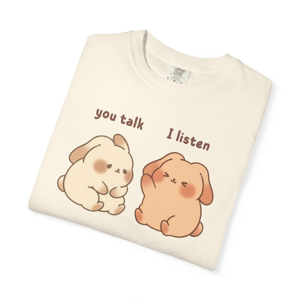 You Talk I Listen T-Shirt — Cute Listening Bunny Graphic Tee
