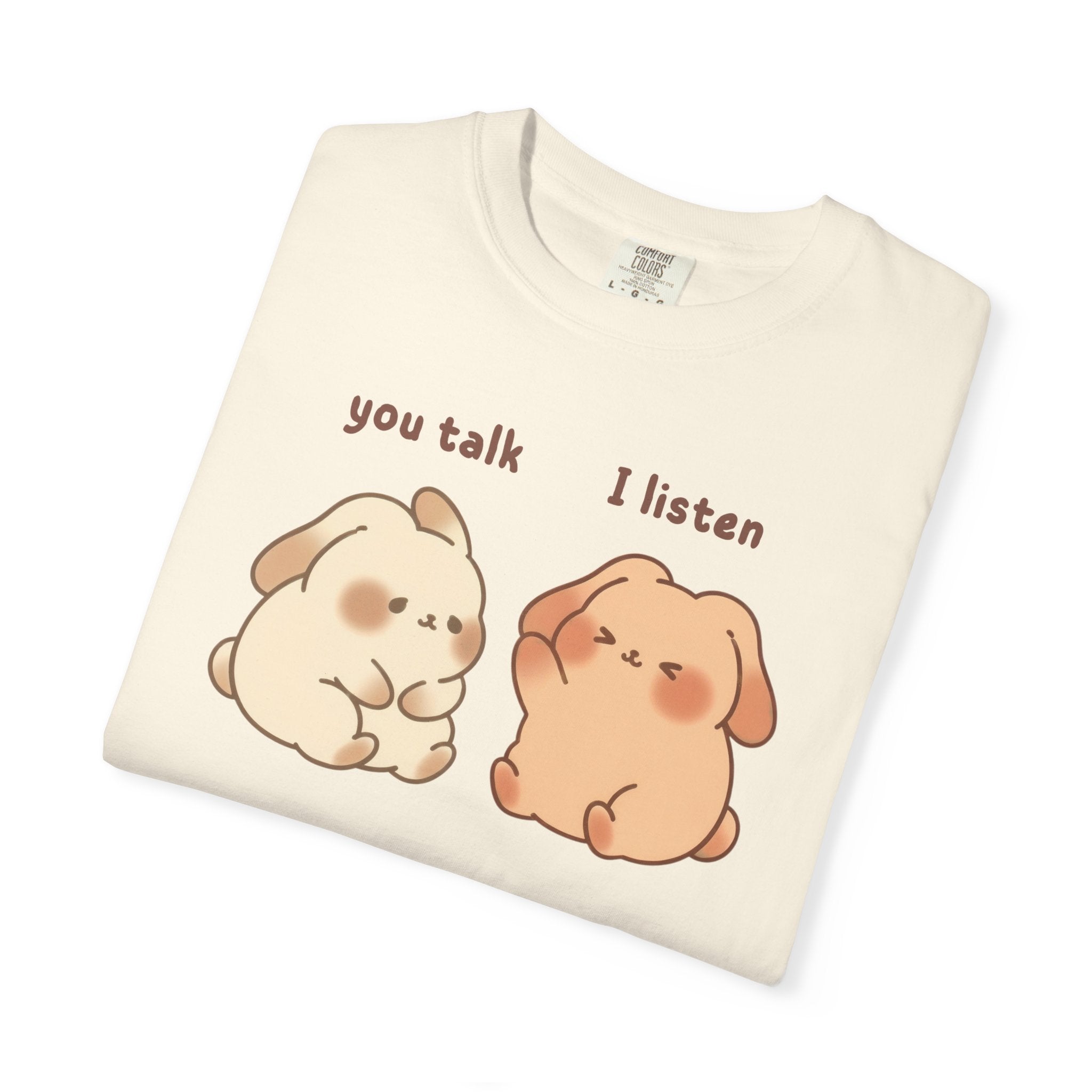 You Talk I Listen T-Shirt — Cute Listening Bunny Graphic Tee