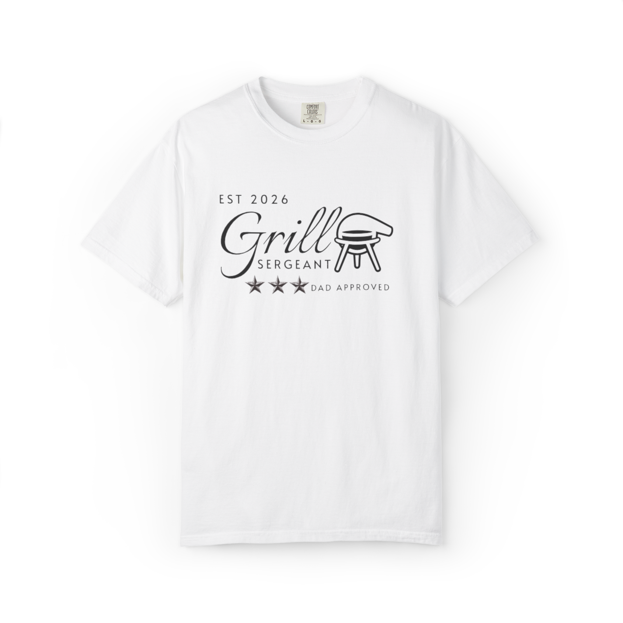 Grill Sergeant T-Shirt "Est 2026" Dad-Approved BBQ Tee
